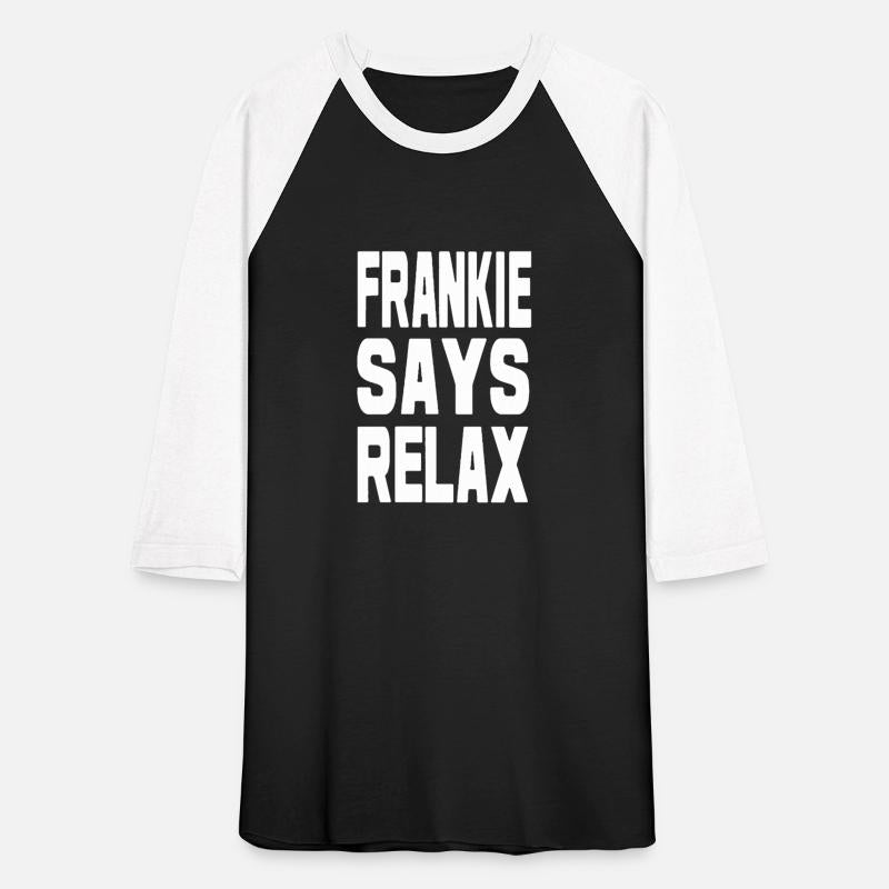 Frankie Says Relax