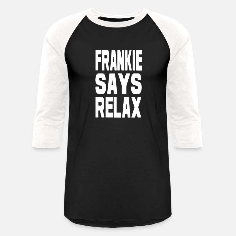 Frankie Says Relax