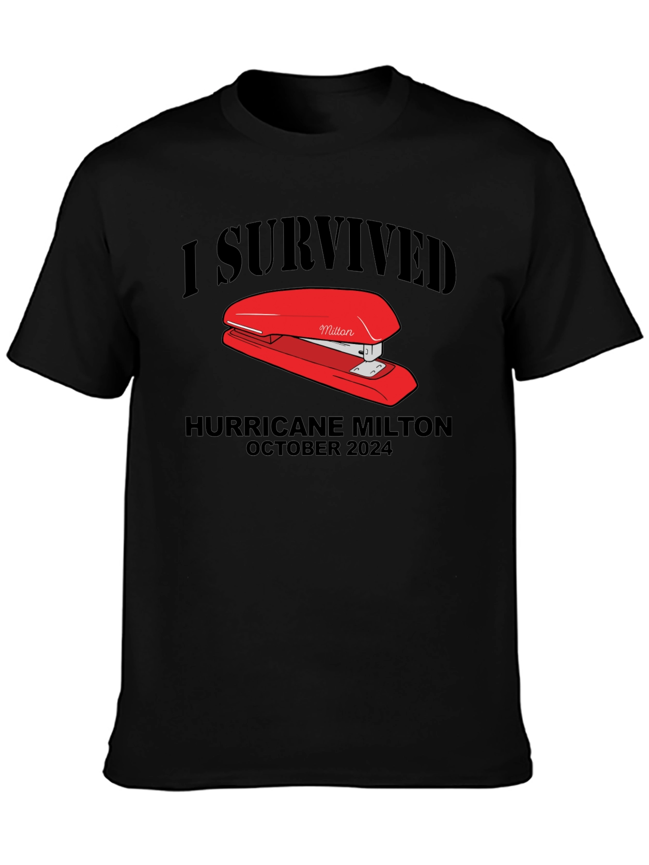 I Survived Hurricane Milton Stapler T-Shirt
