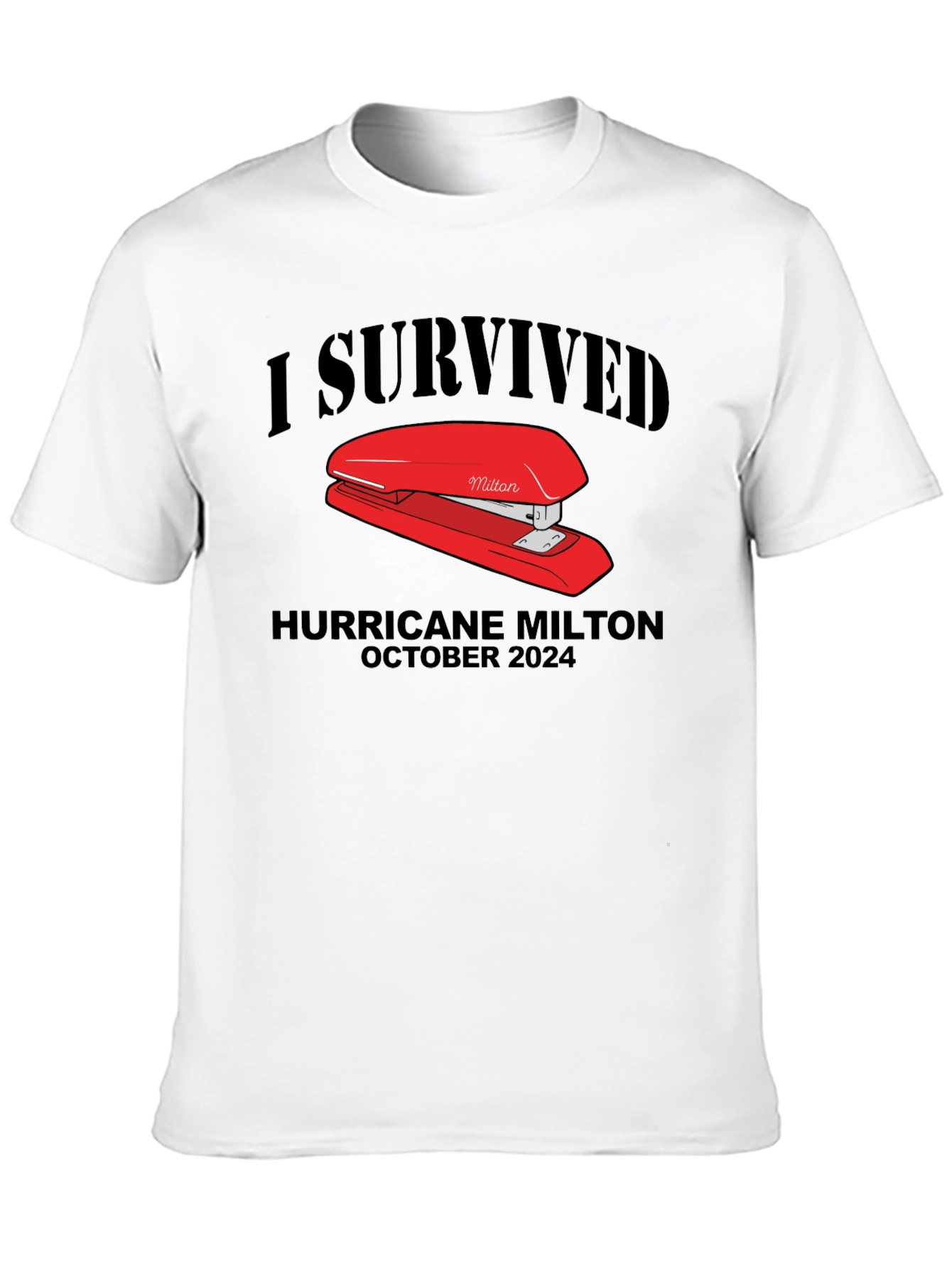I Survived Hurricane Milton Stapler T-Shirt
