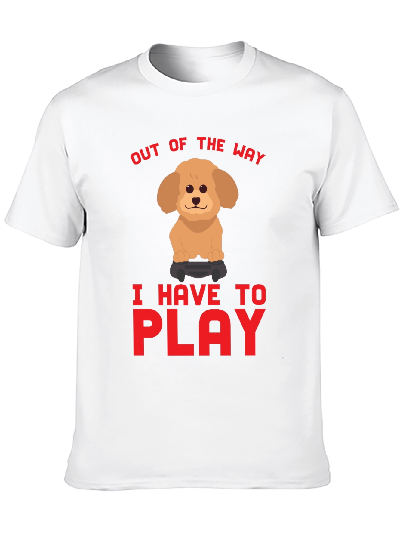 Out of the Way Dog Gamer T-Shirt
