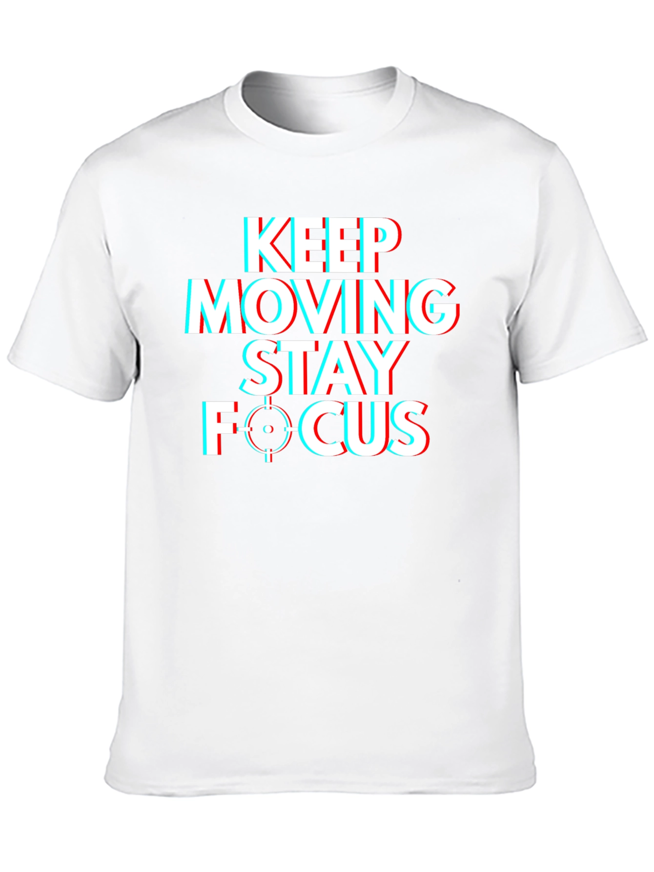 Keep Moving Stay Focus Graphic T-Shirt