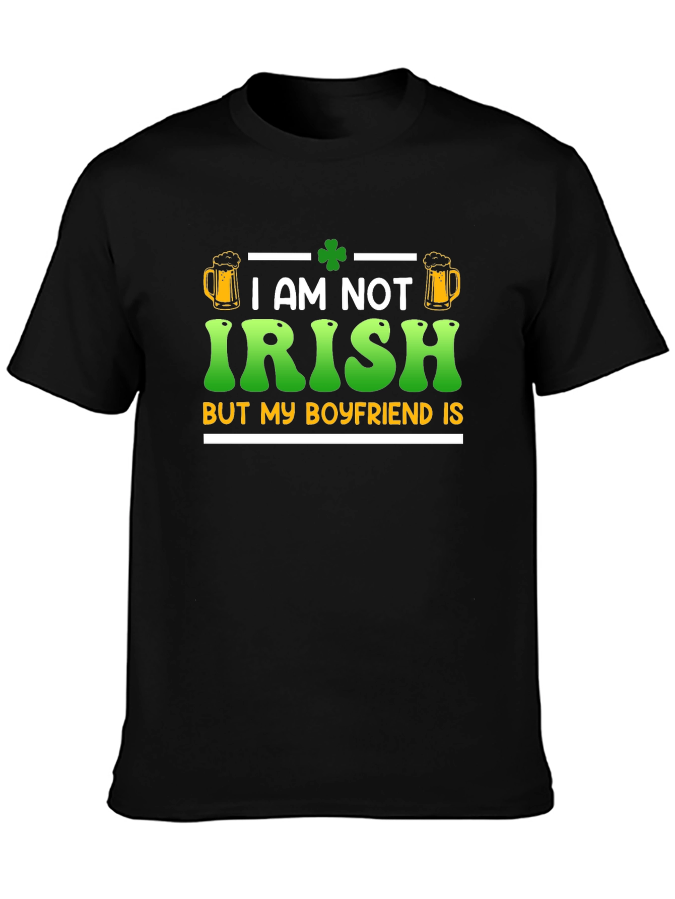 Funny St. Patricks Day Boyfriend T-Shirt