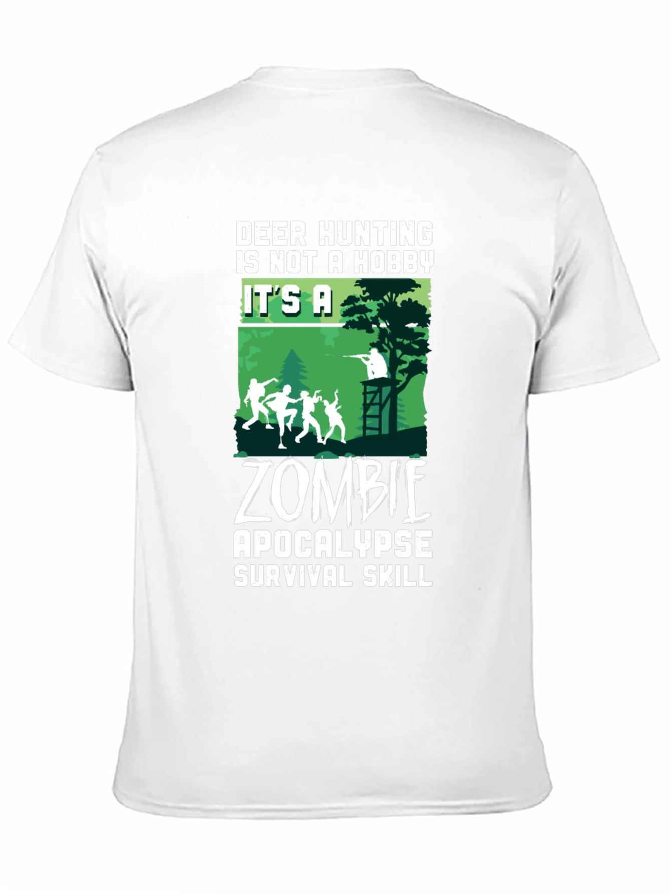 Zombie Apocalypse Survival T-Shirt - Deer Hunting Hobby Tee