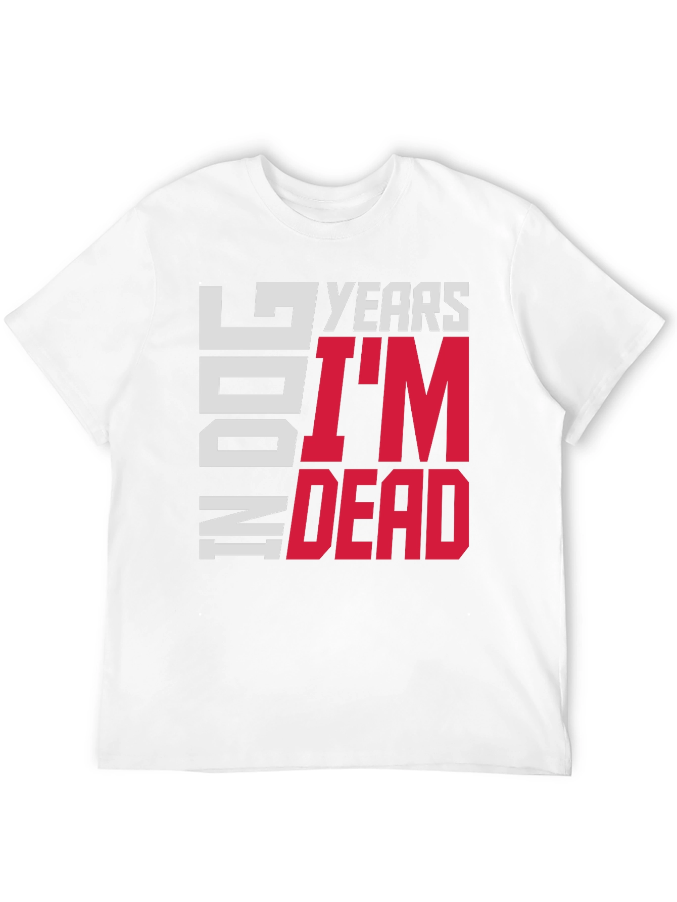 Funny 49 Dog Years Im Dead Graphic Tee