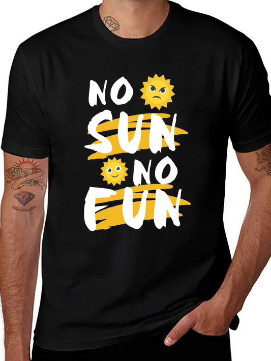 No Sun No Fun Graphic T-Shirt
