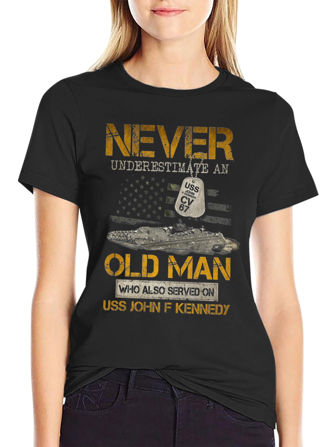 Never Underestimate USS John F Kennedy Old Man T-Shirt