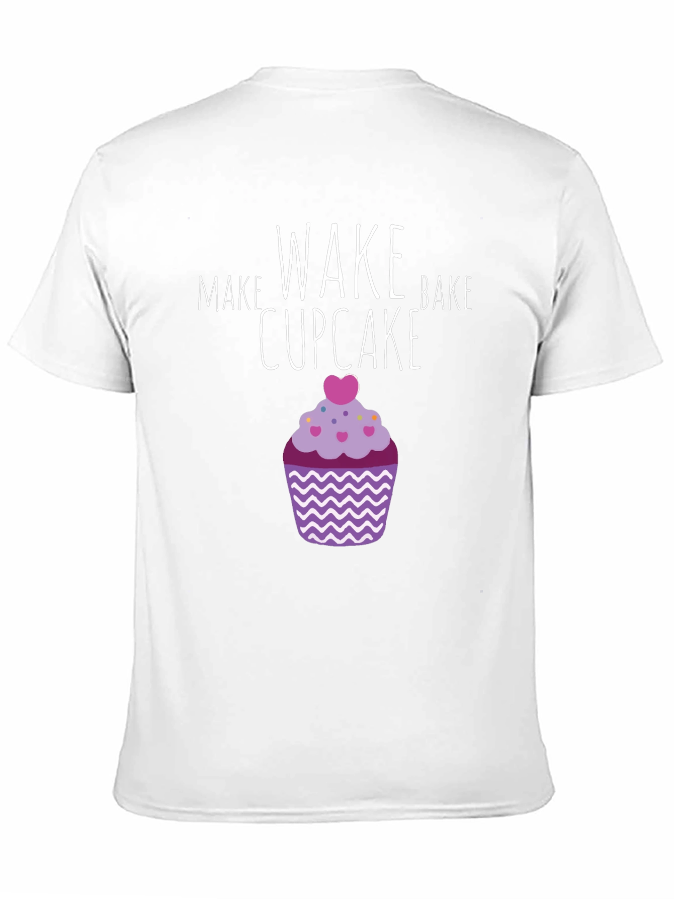 Make Wake Bake Cupcake Graphic T-Shirt