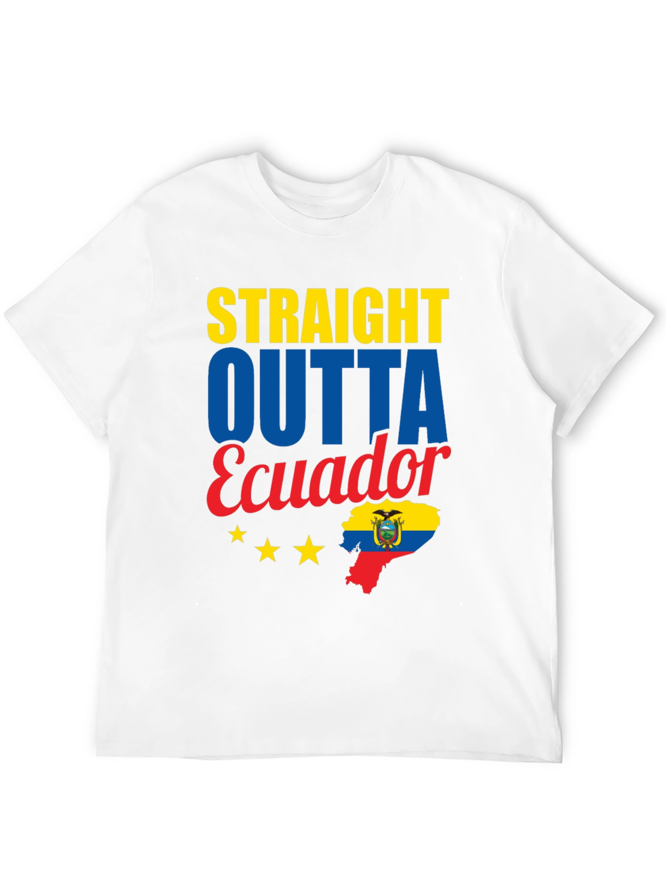 Straight Outta Ecuador T-Shirt