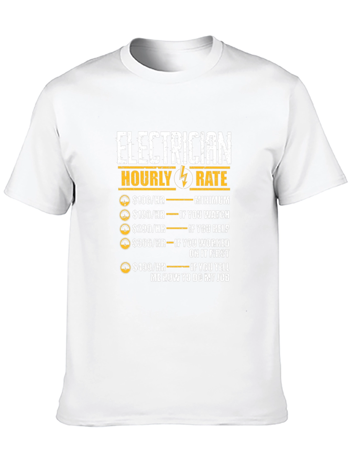 Electrician Hourly Rate Funny T-Shirt