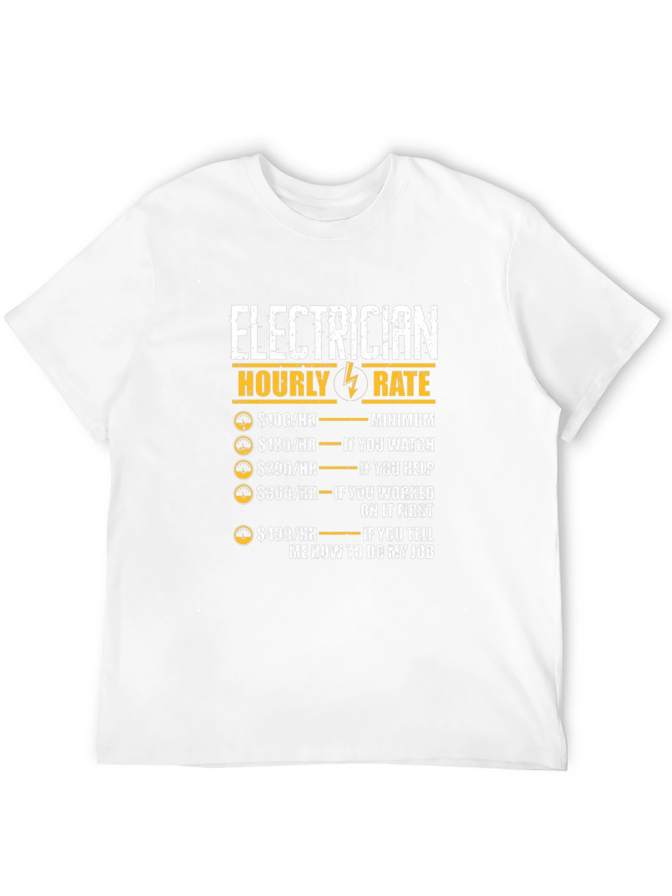 Electrician Hourly Rate Funny T-Shirt