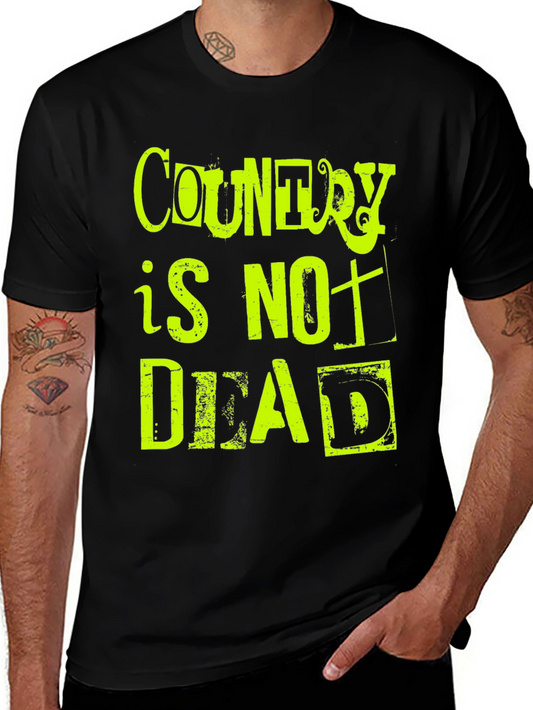 Country is Not Dead T-Shirt - Black Graphic Tee