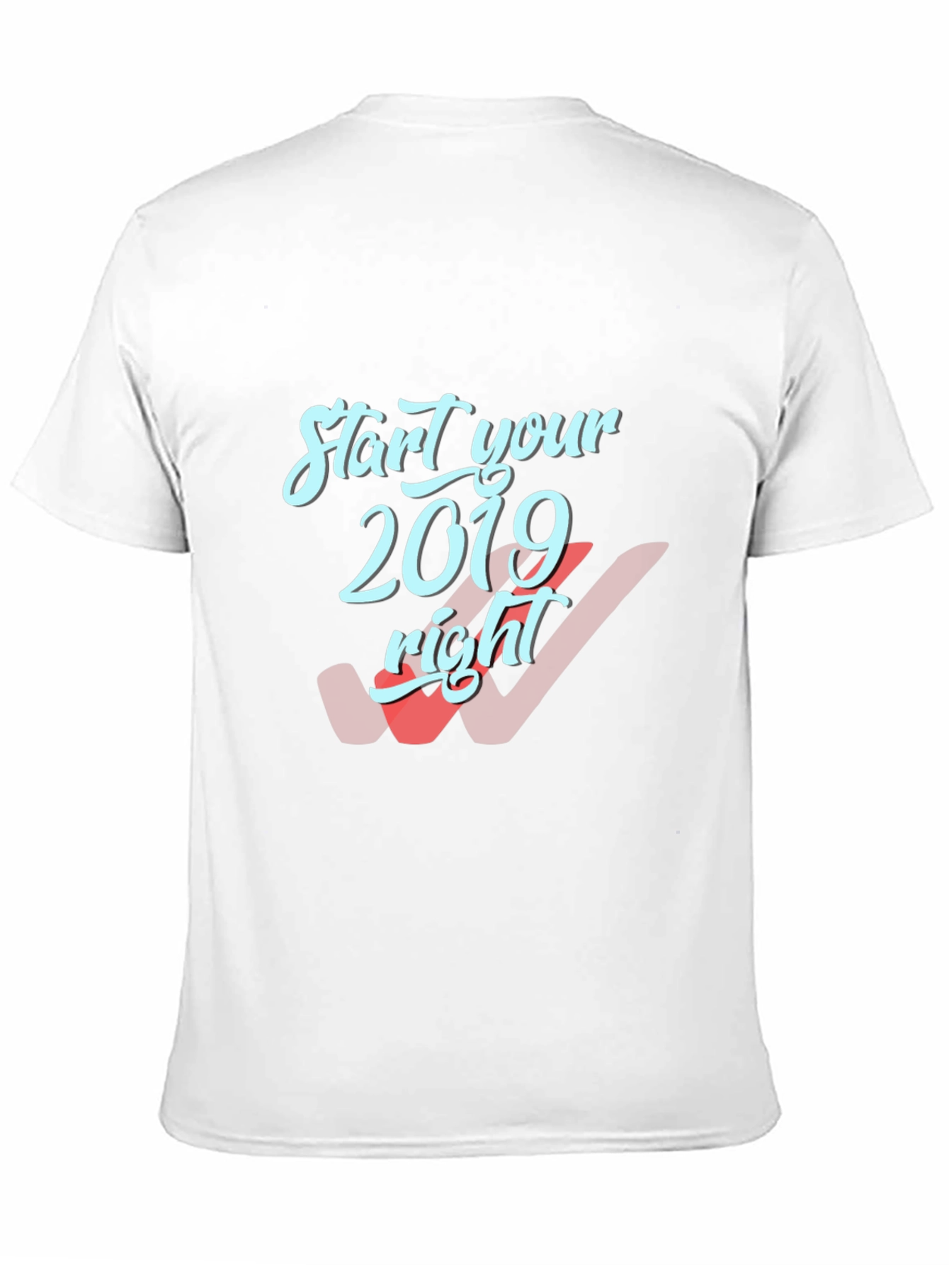 Start Your 2019 Right Mens Black T-Shirt