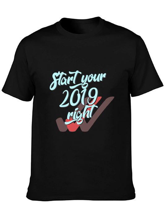 Start Your 2019 Right Mens Black T-Shirt