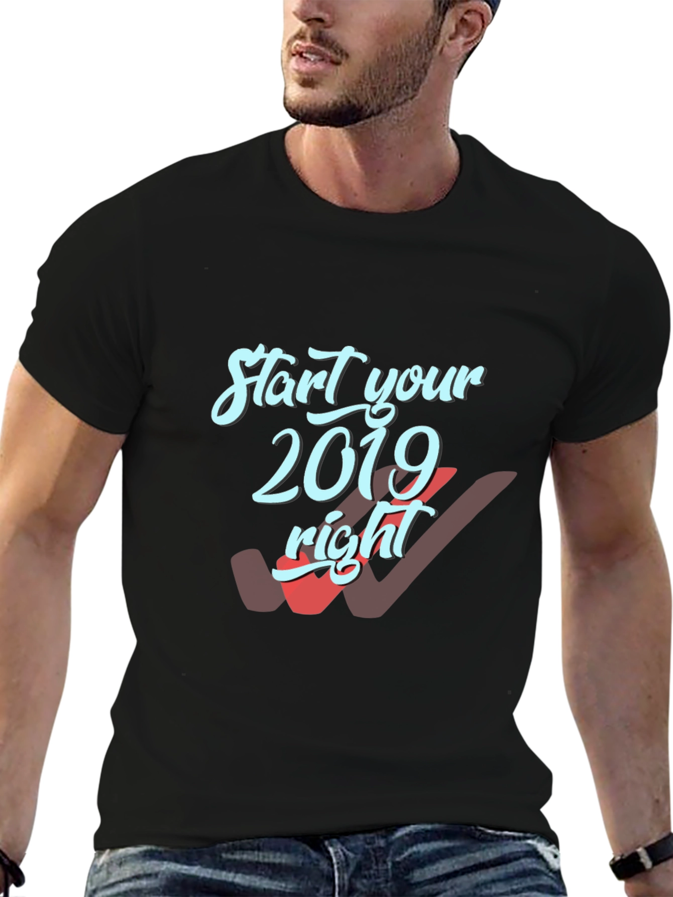 Start Your 2019 Right Mens Black T-Shirt