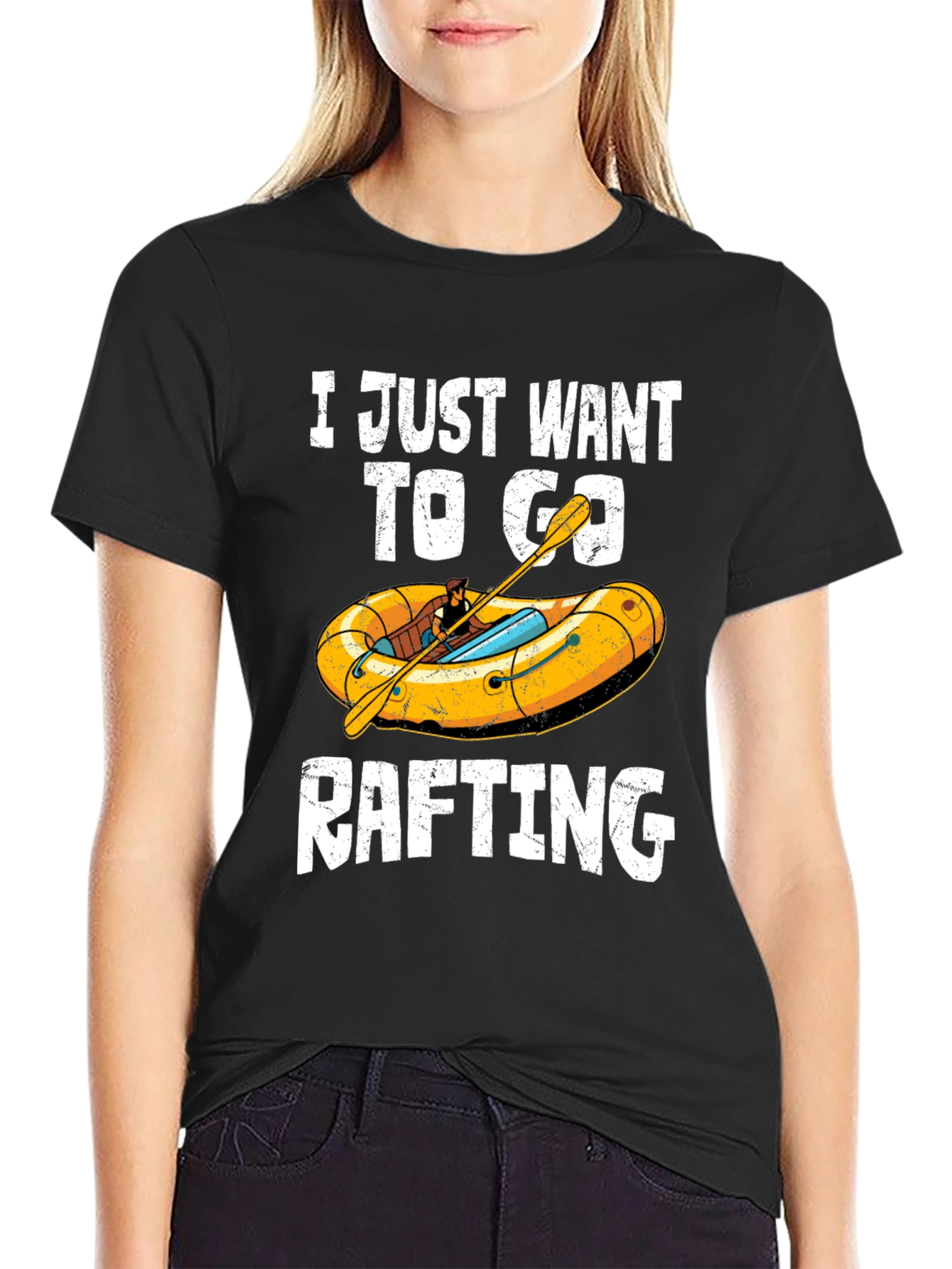 Rafting T-Shirt - I Just Want To Go Rafting