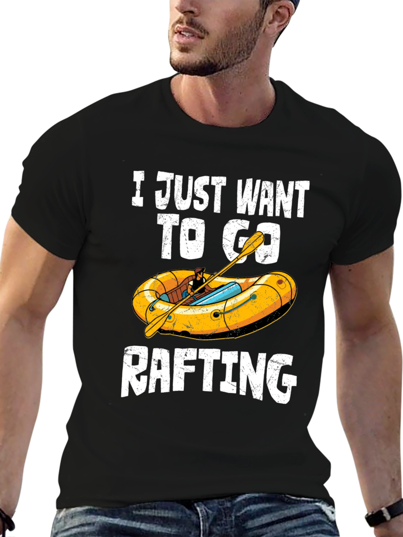 Rafting T-Shirt - I Just Want To Go Rafting