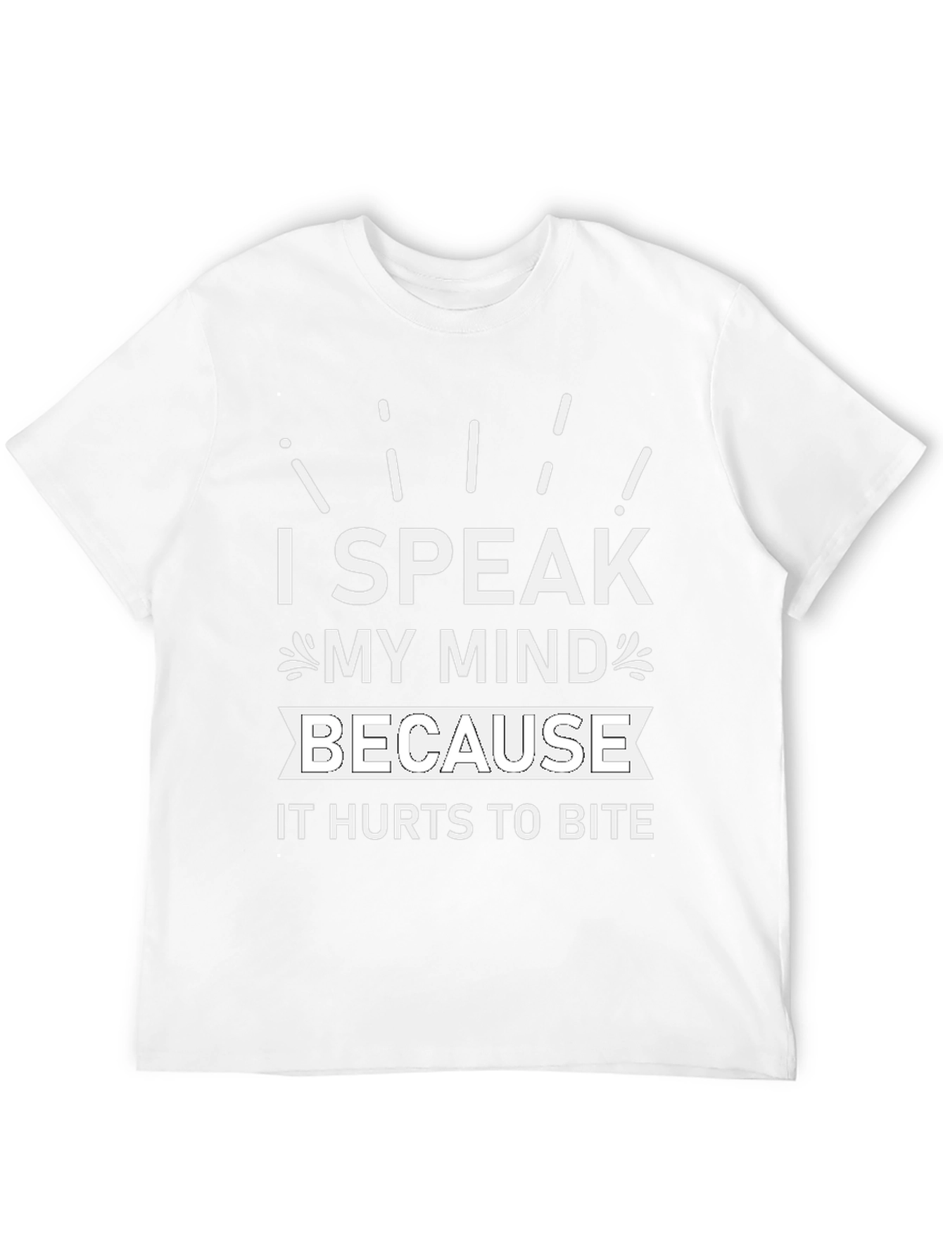 I Speak My Mind T-Shirt - Funny Slogan Tee