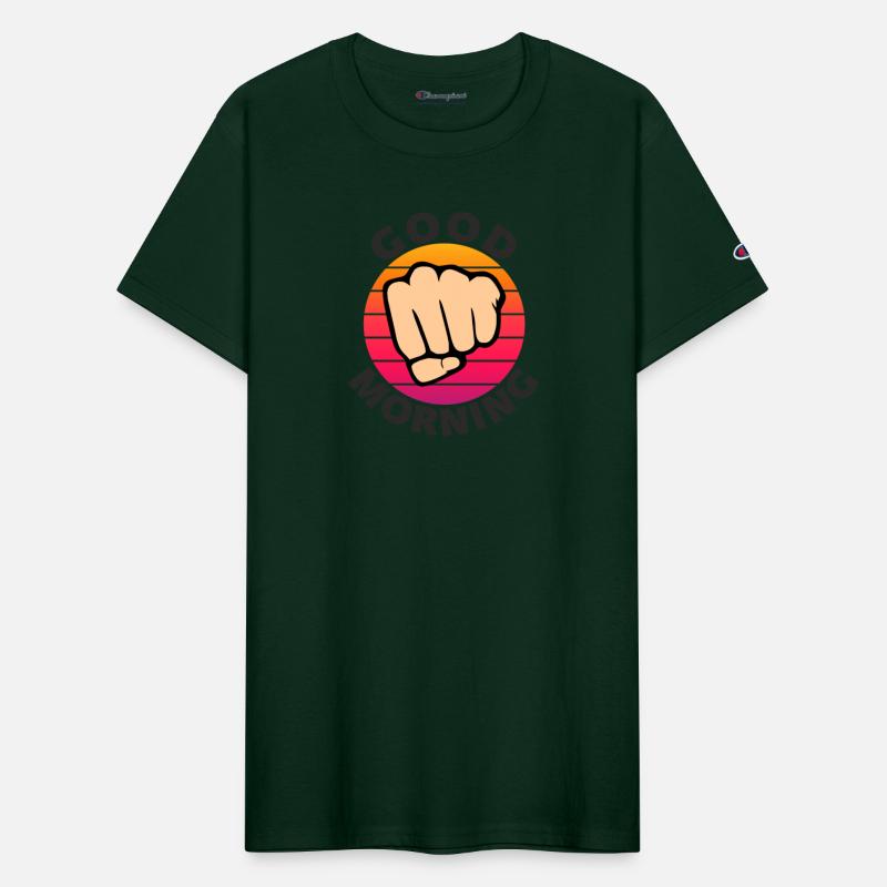 Good morning funny sarcastic fist