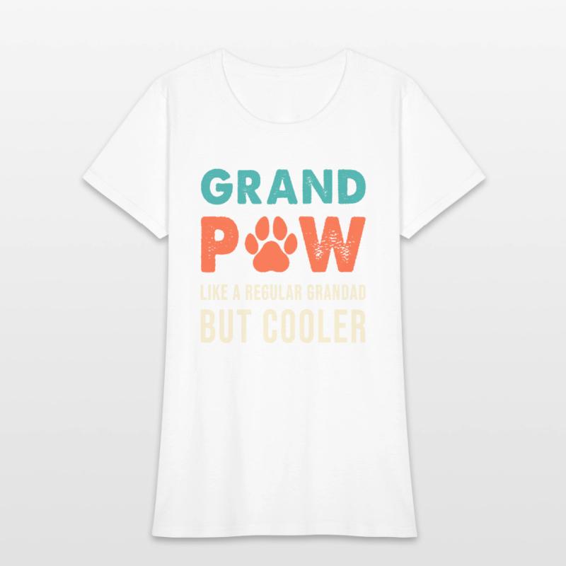Grandpaw like a regular grandad but cooler Dog Paw