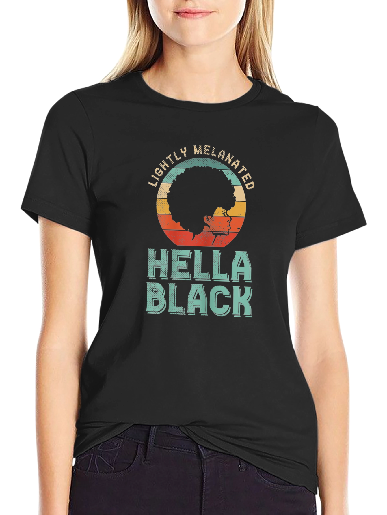 Lightly Melanated Hella Black T-Shirt