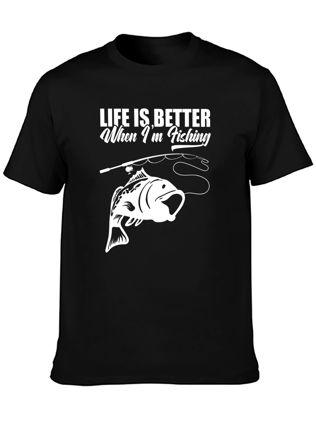 Fishing Lover Graphic Tee - Life is Better Fishing