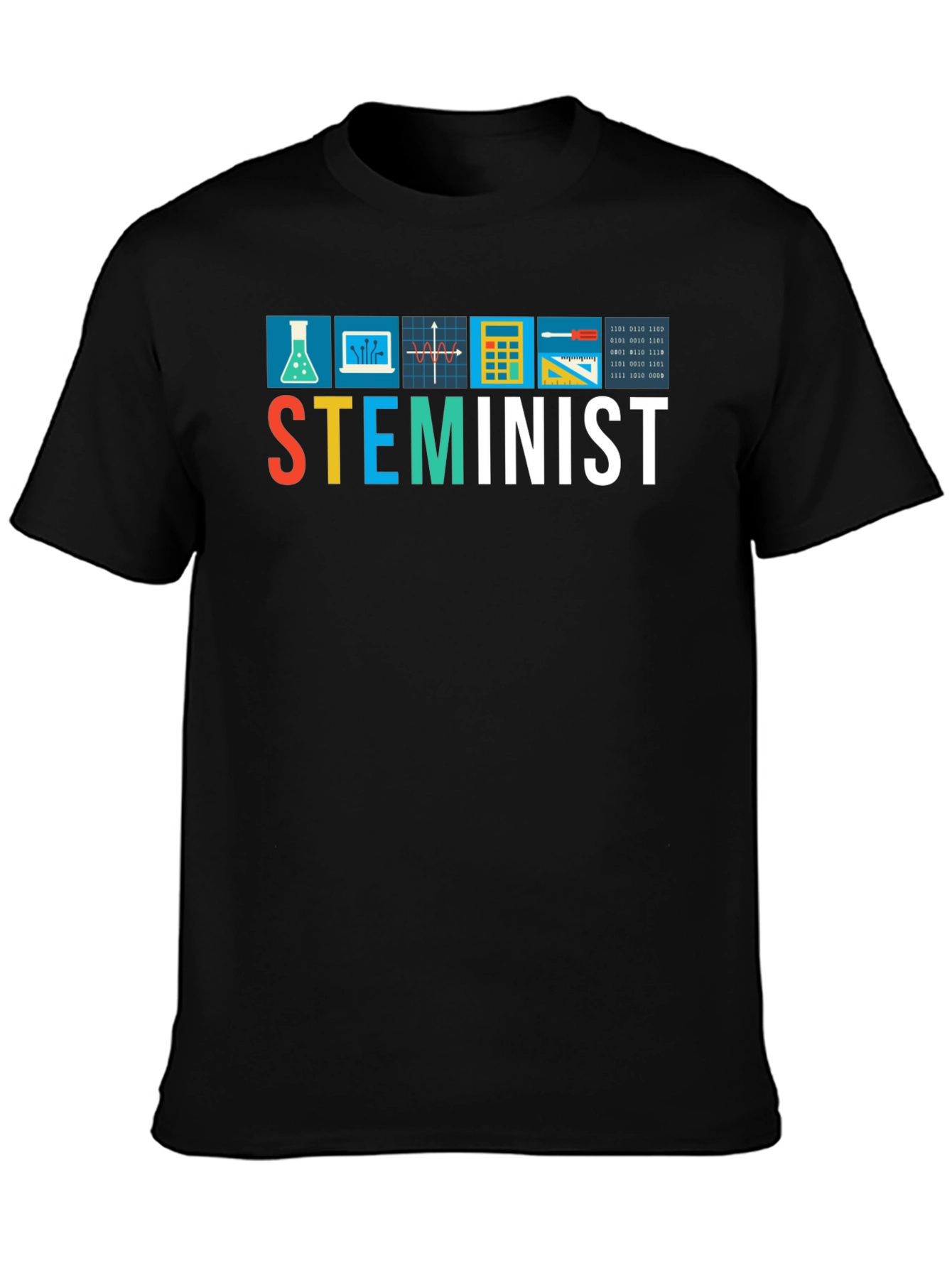 STEMinist T-Shirt - Science Technology Engineering Math