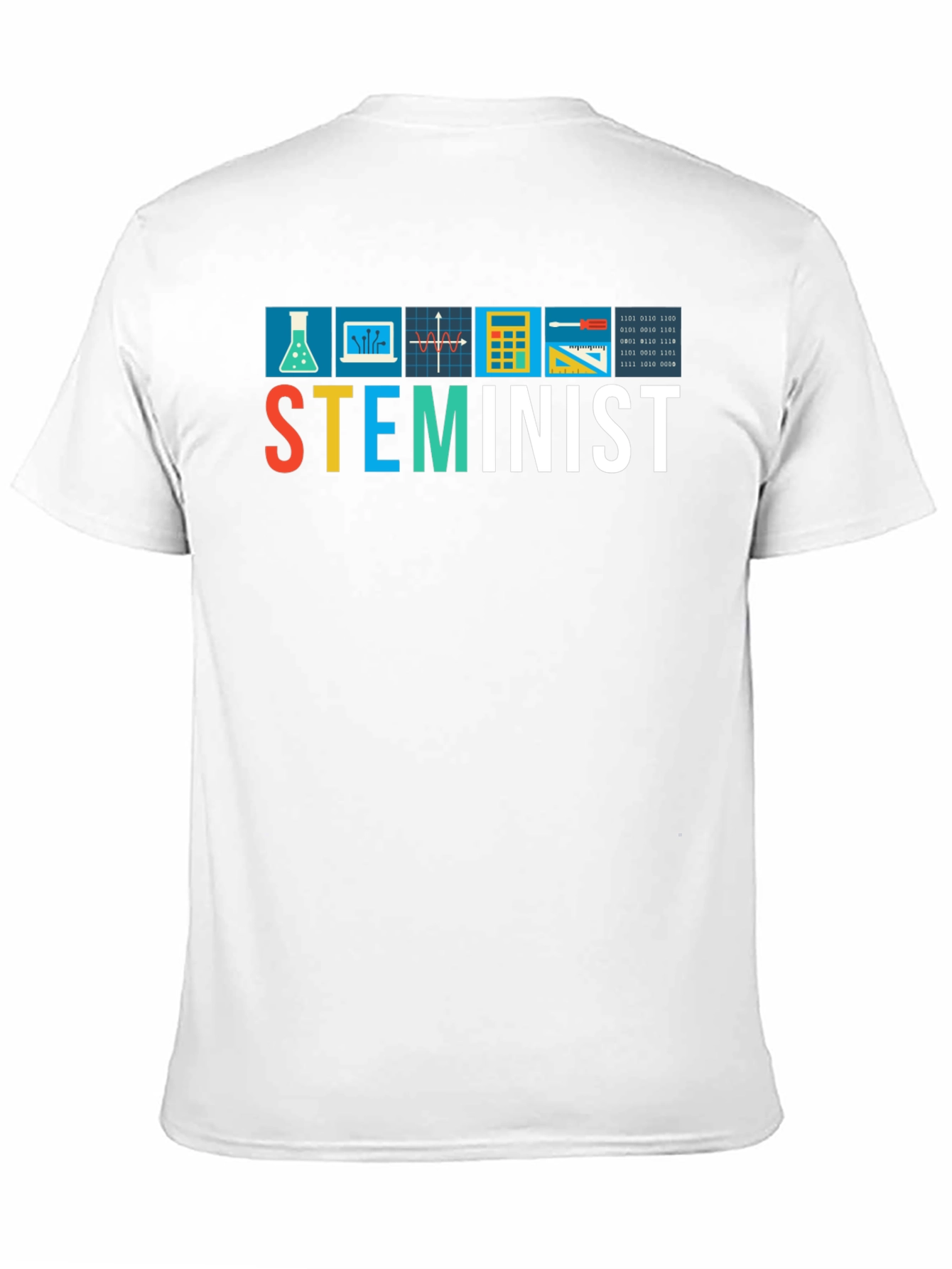 STEMinist T-Shirt - Science Technology Engineering Math