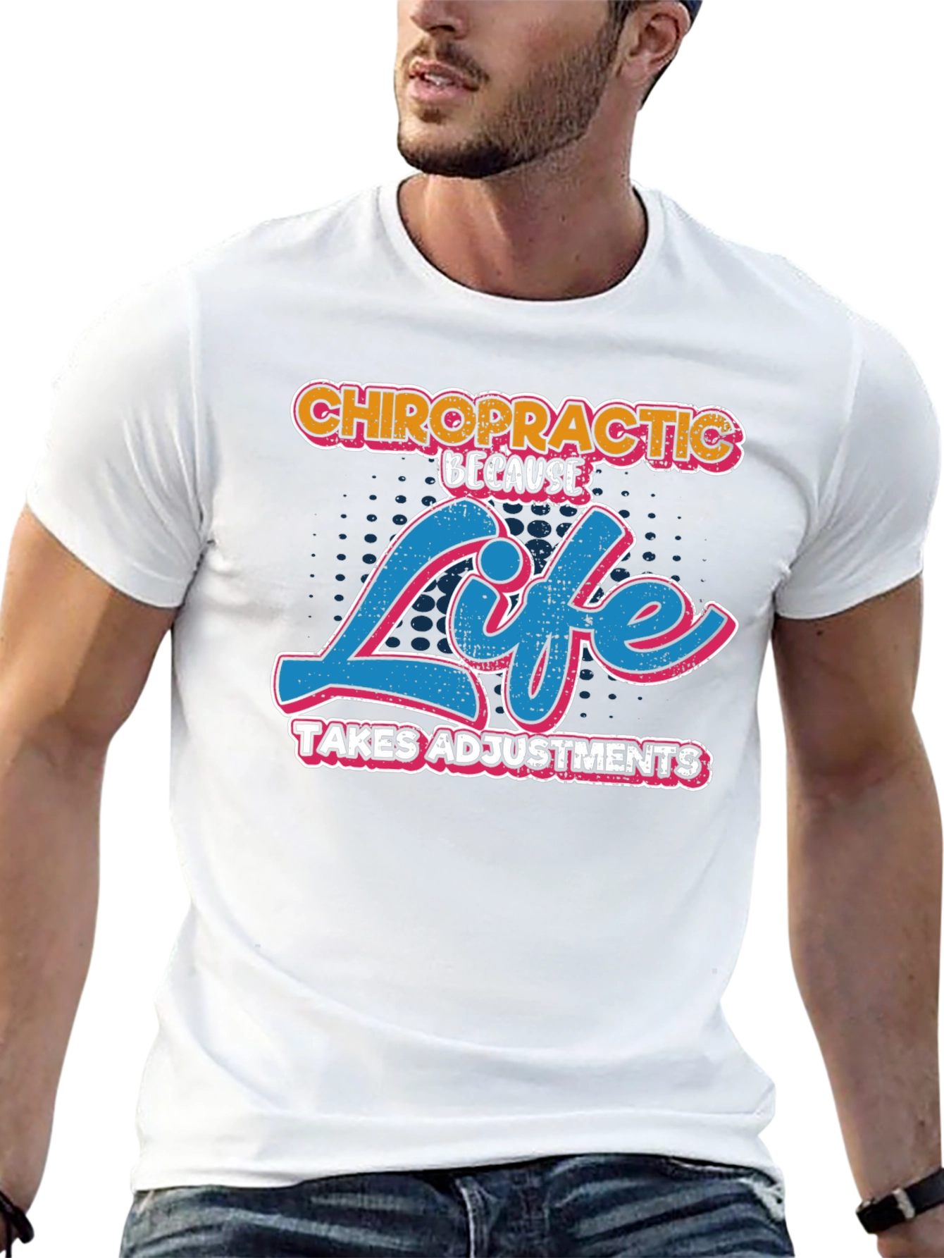 Chiropractic Life Adjustments Graphic Tee