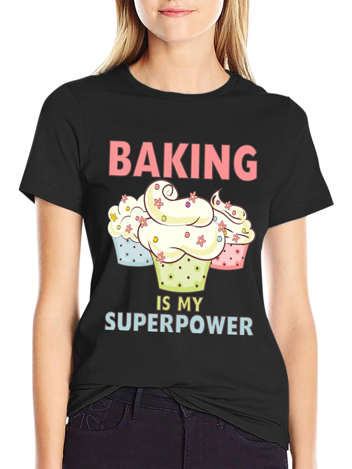Baking is My Superpower T-Shirt