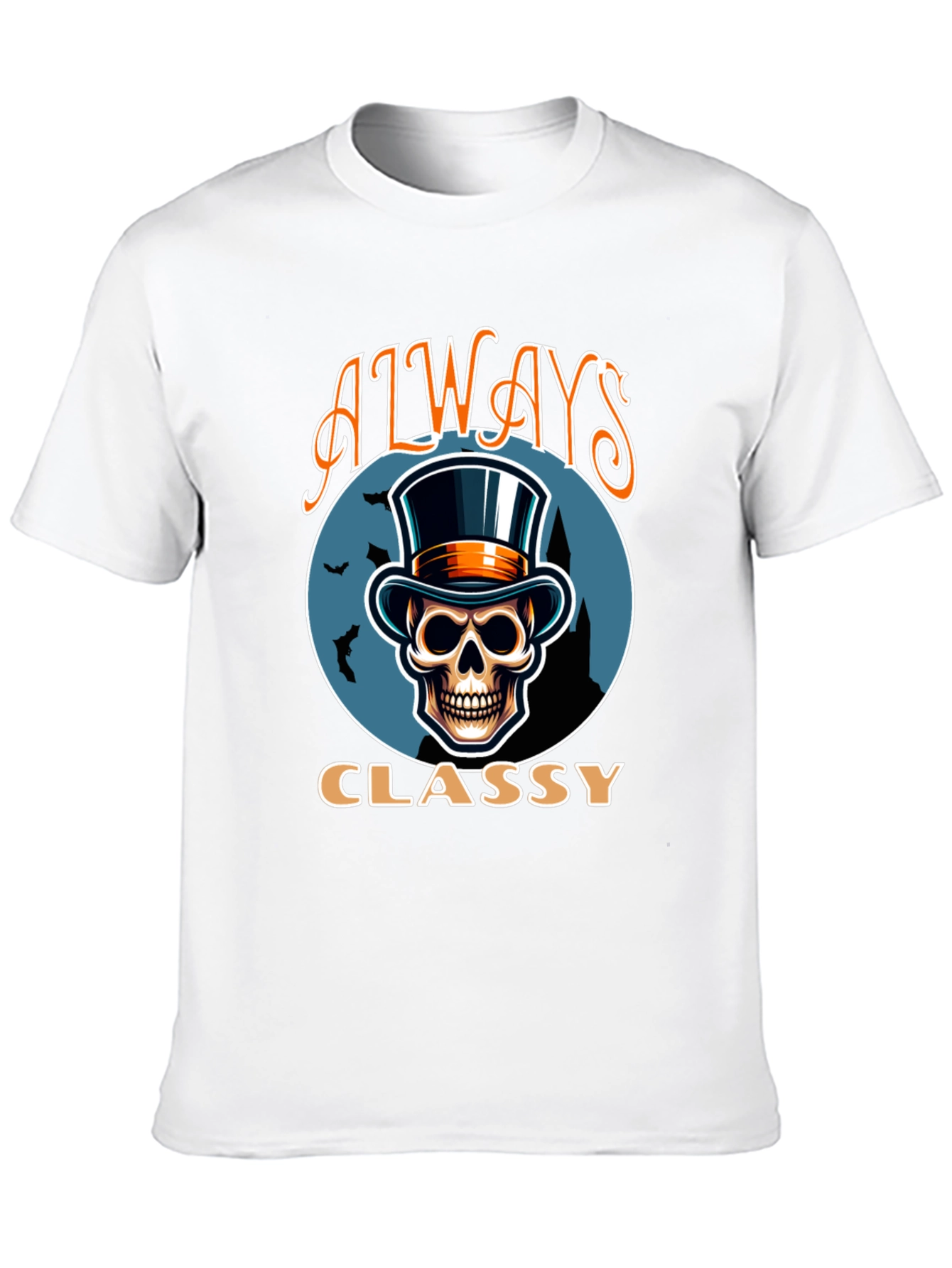 Always Classy Skull Top Hat T-Shirt