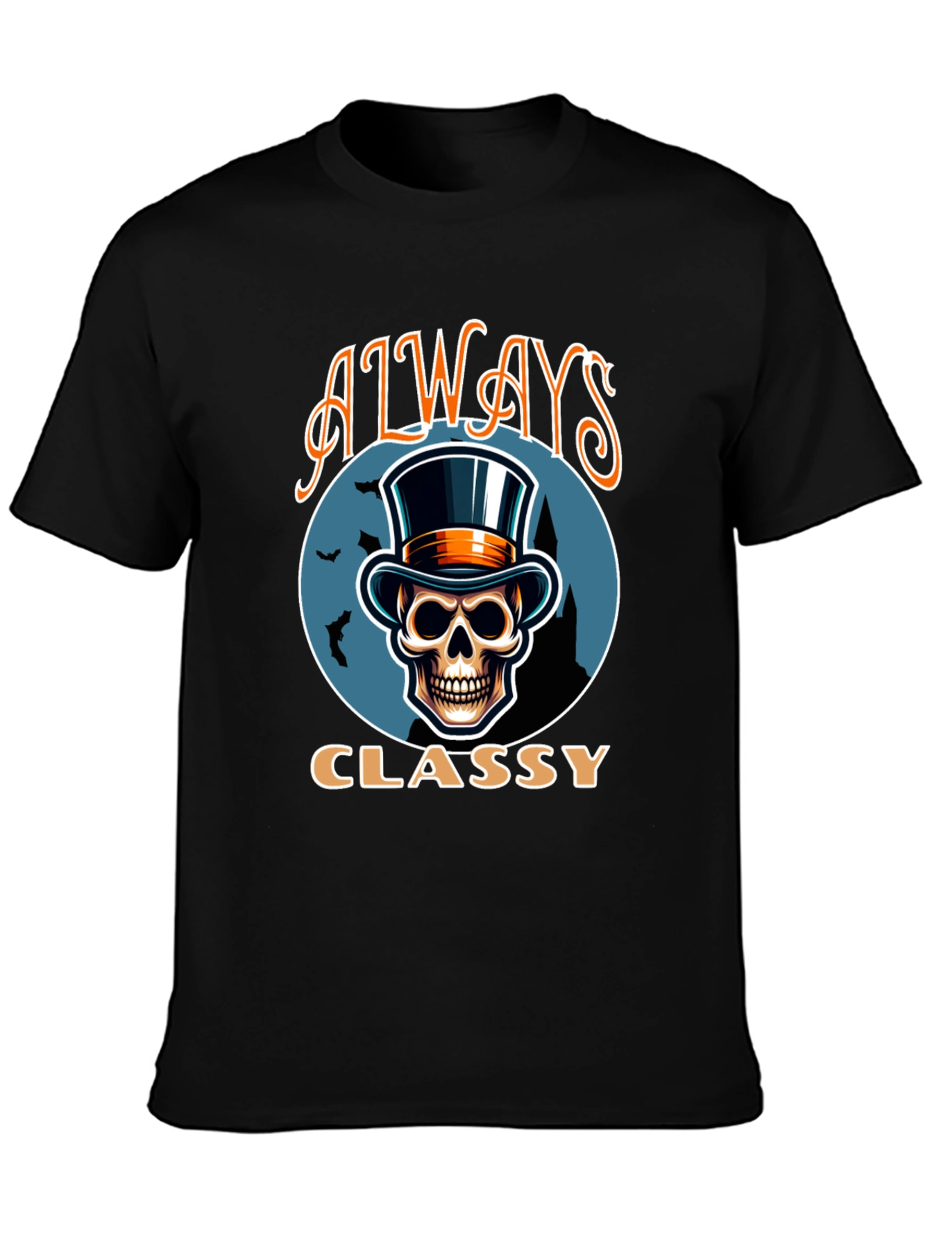 Always Classy Skull Top Hat T-Shirt