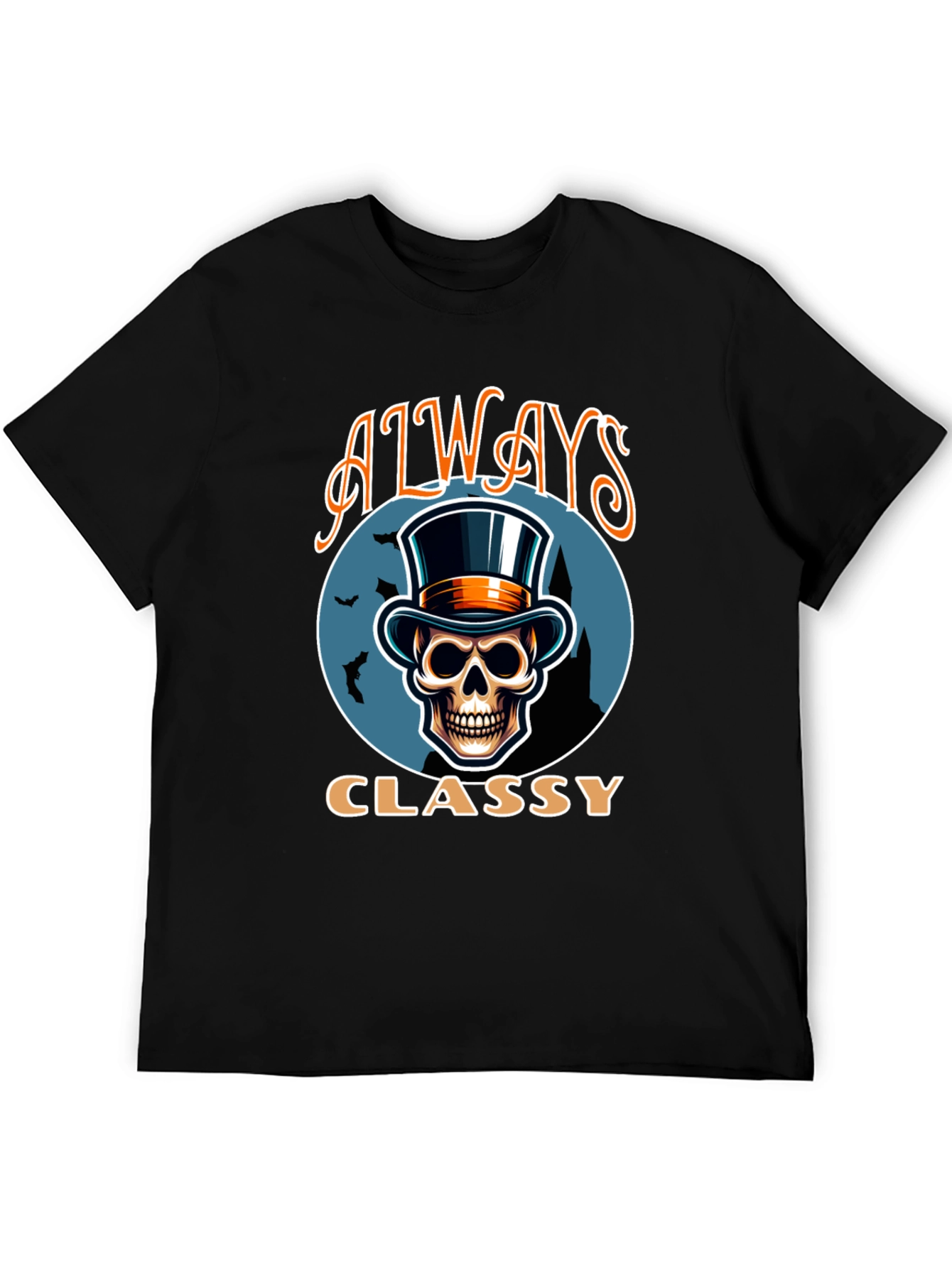 Always Classy Skull Top Hat T-Shirt