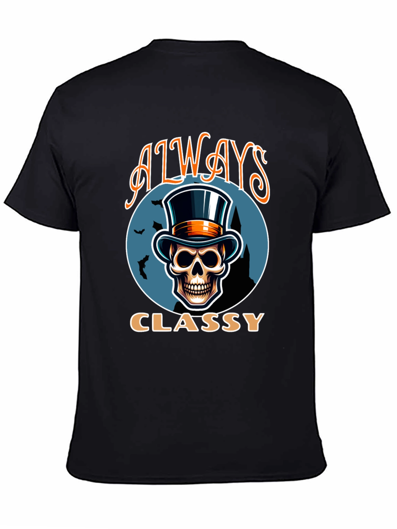 Always Classy Skull Top Hat T-Shirt