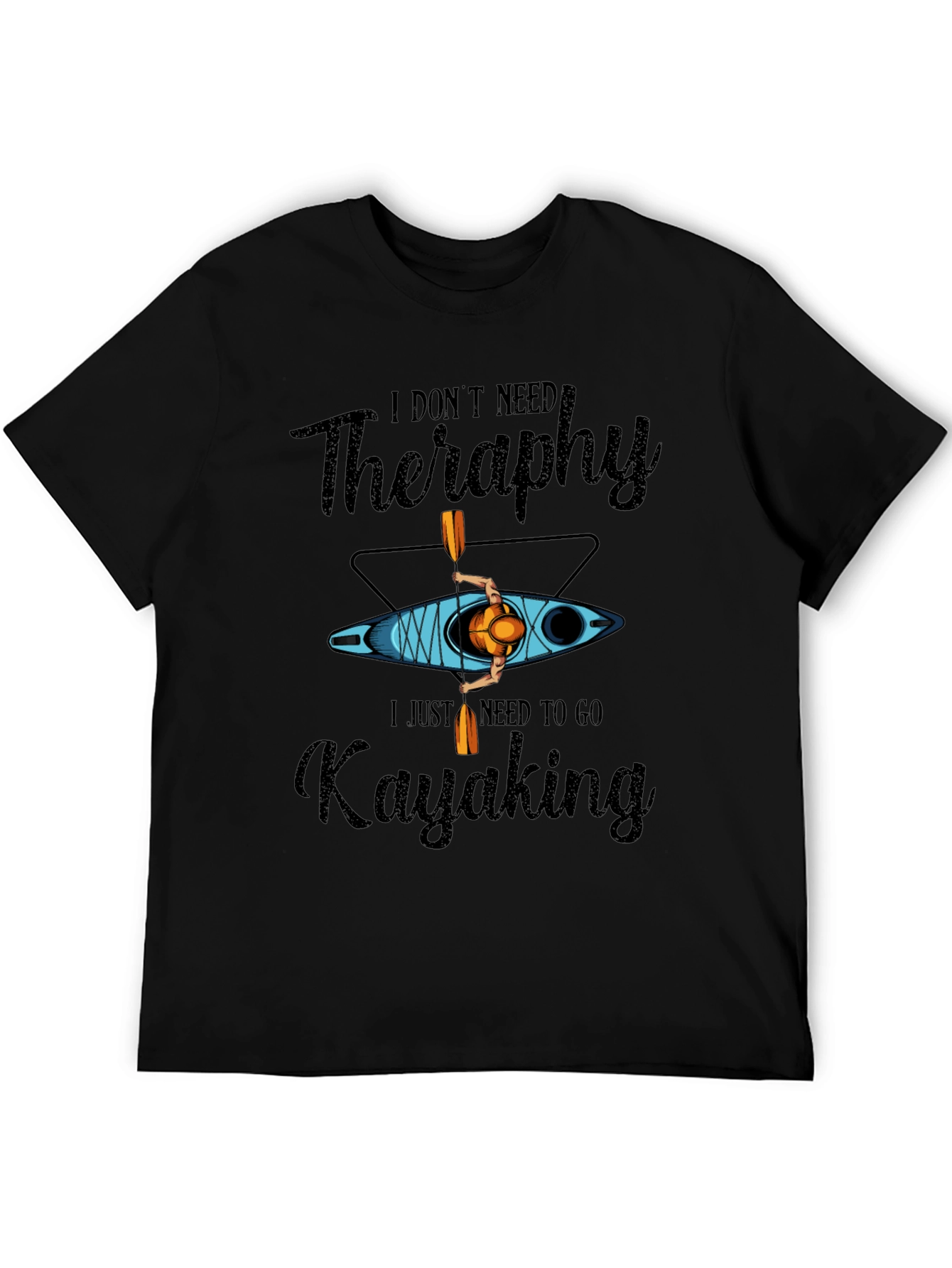 Kayaking Therapy T-Shirt - Paddling Adventure Tee