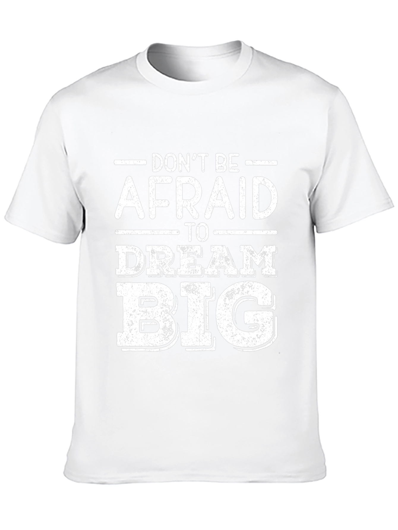 Dream Big Graphic Tee - Motivational Shirt