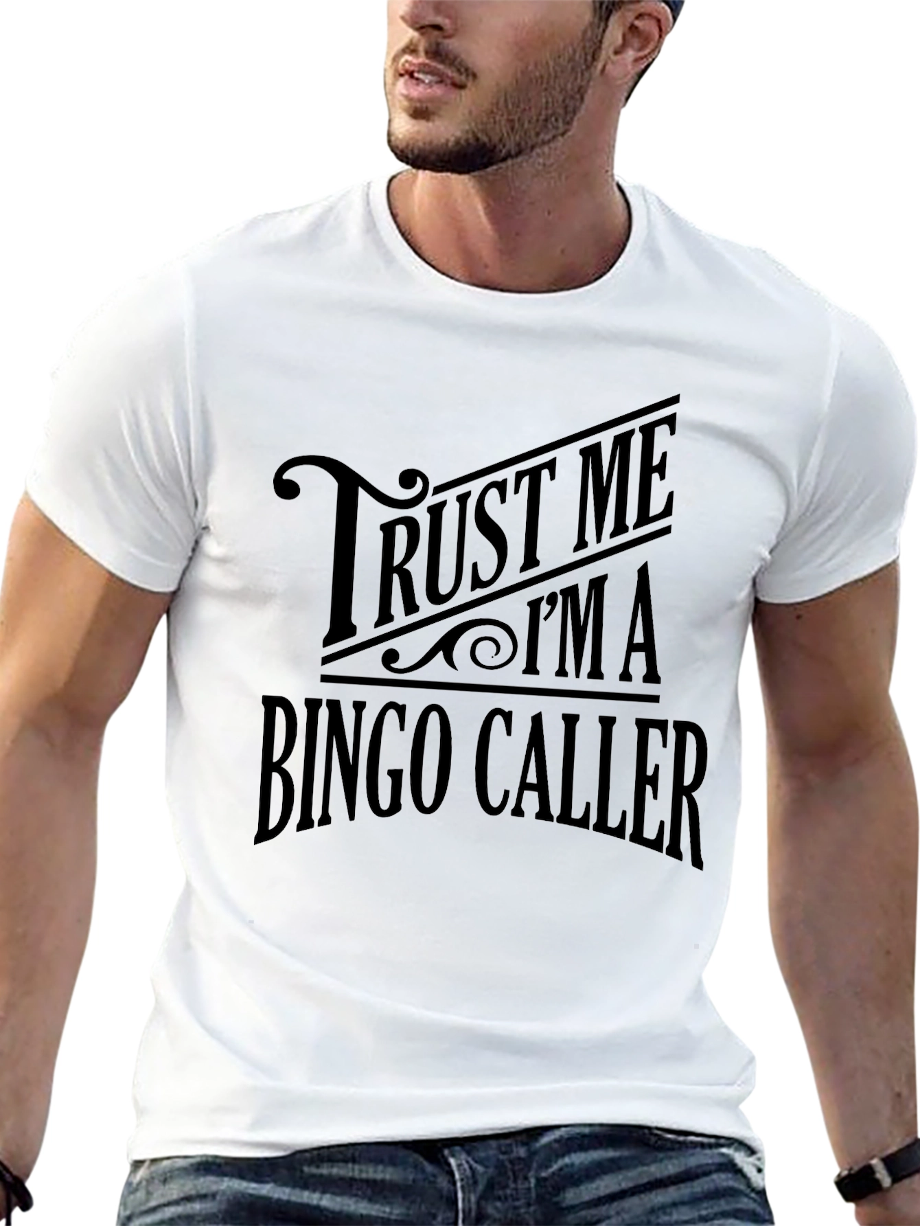 Trust Me Im a Bingo Caller T-Shirt