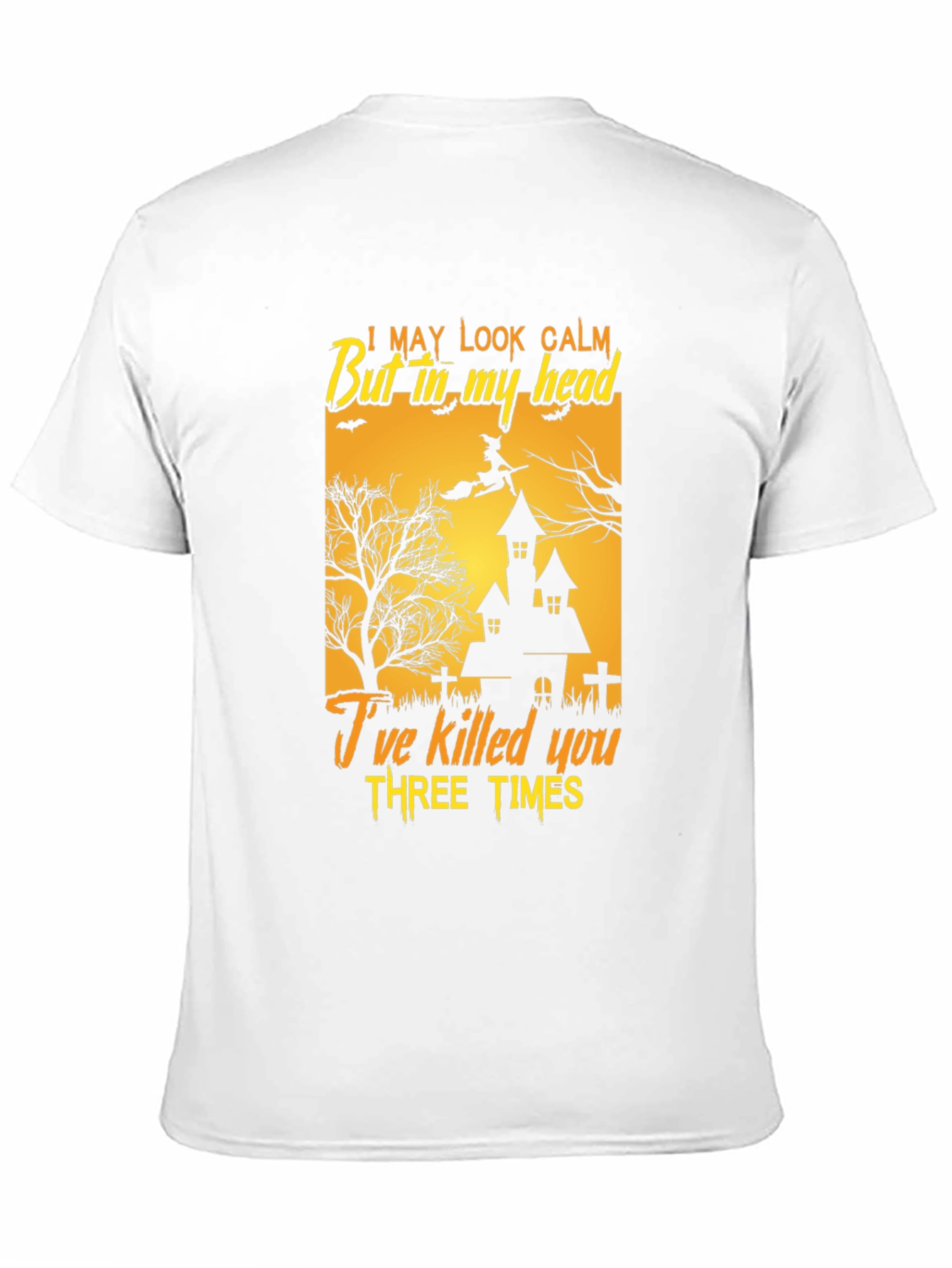 Humorous Halloween T-Shirt - I May Look Calm