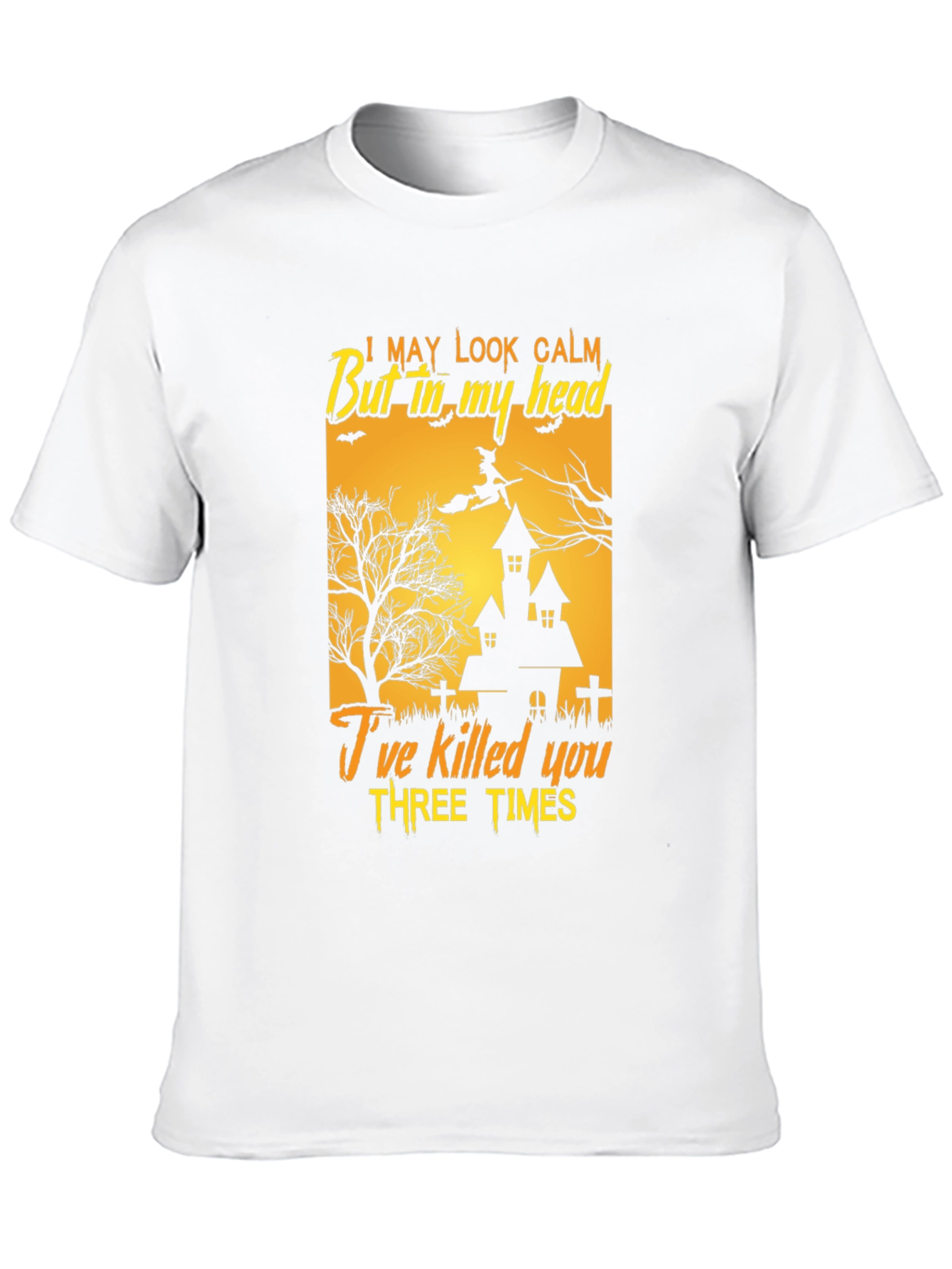 Humorous Halloween T-Shirt - I May Look Calm
