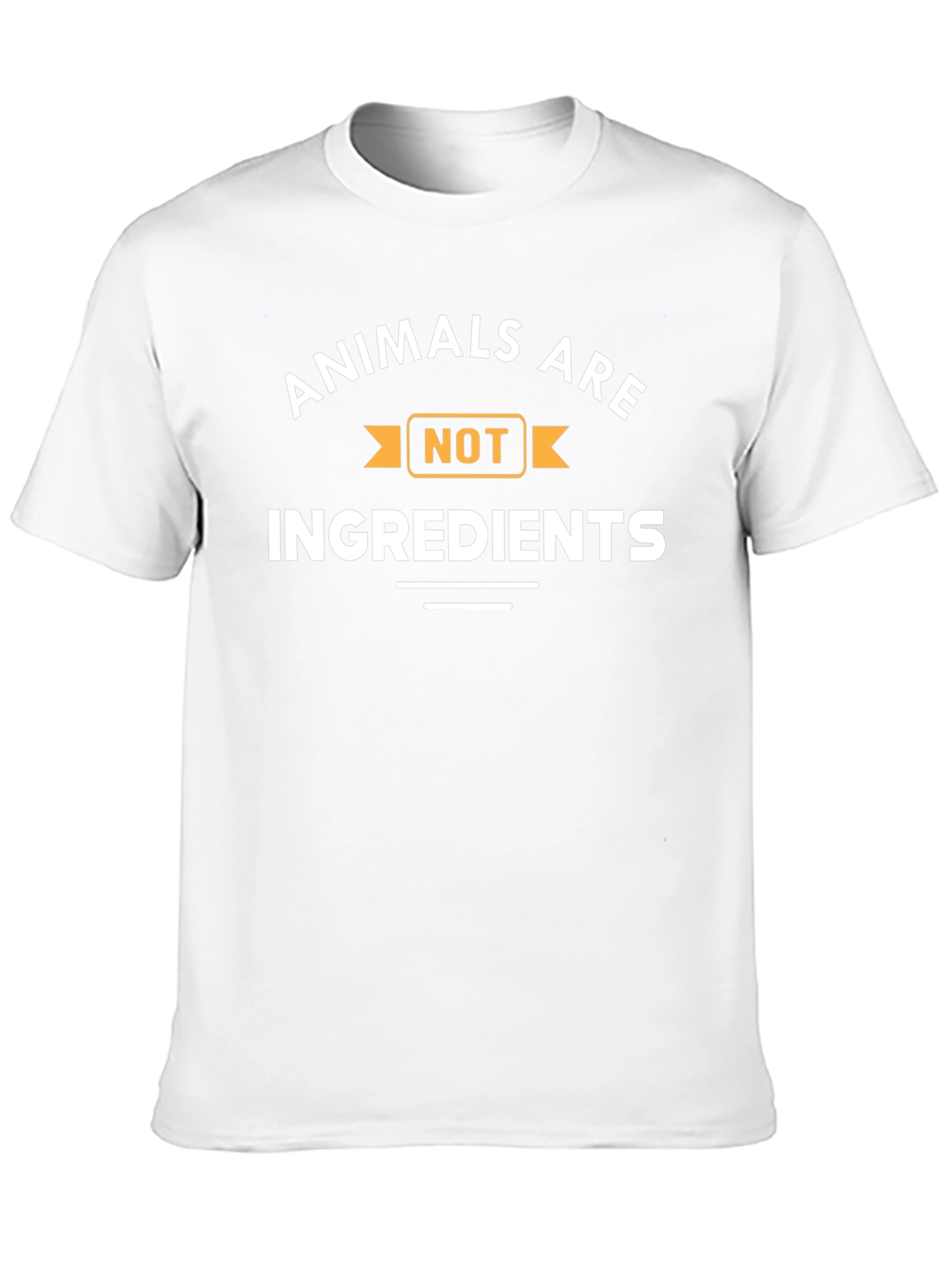 Animals Are Not Ingredients T-Shirt