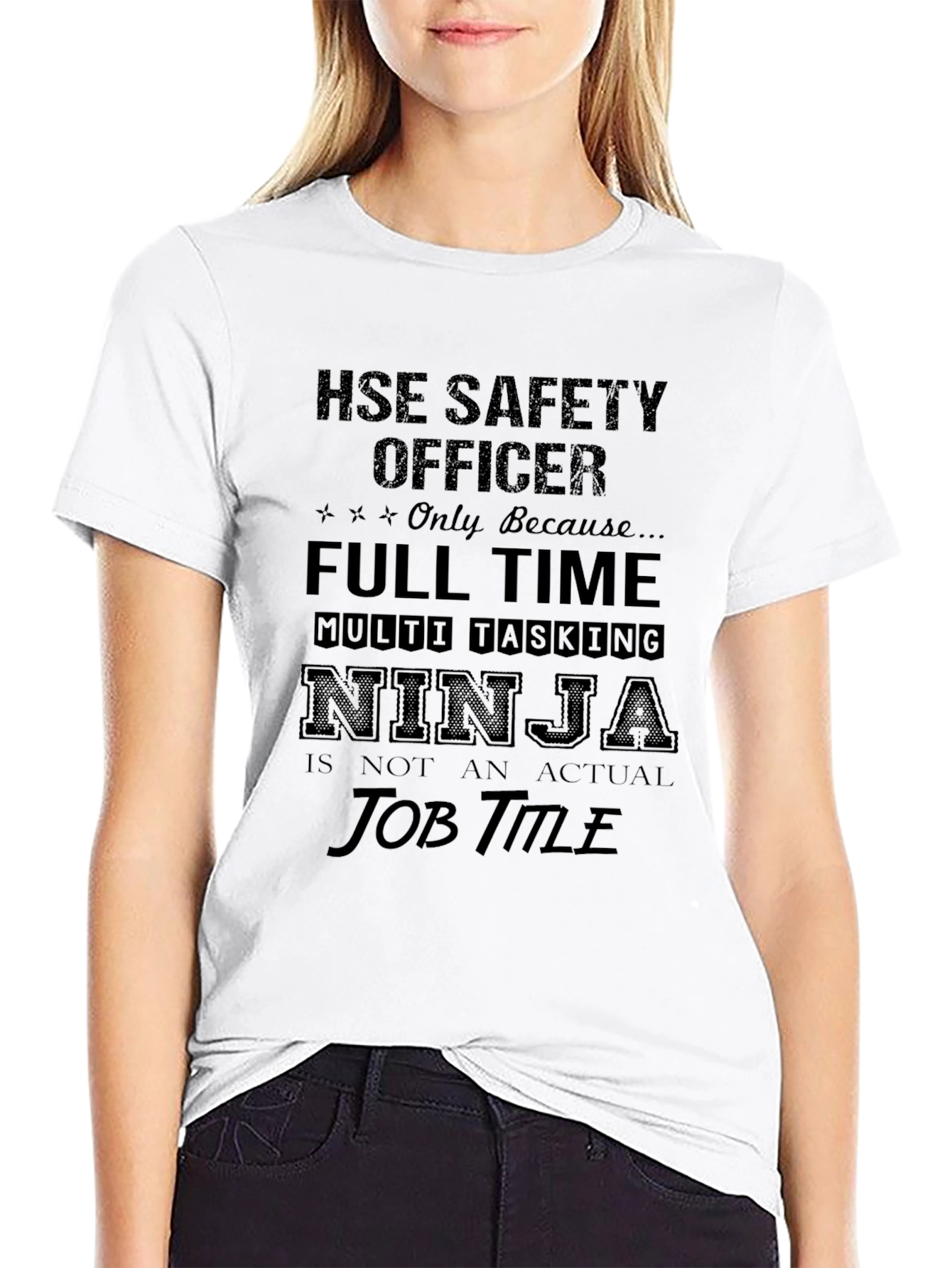 HSE Safety Officer T-Shirt - Multi-Tasking Ninja