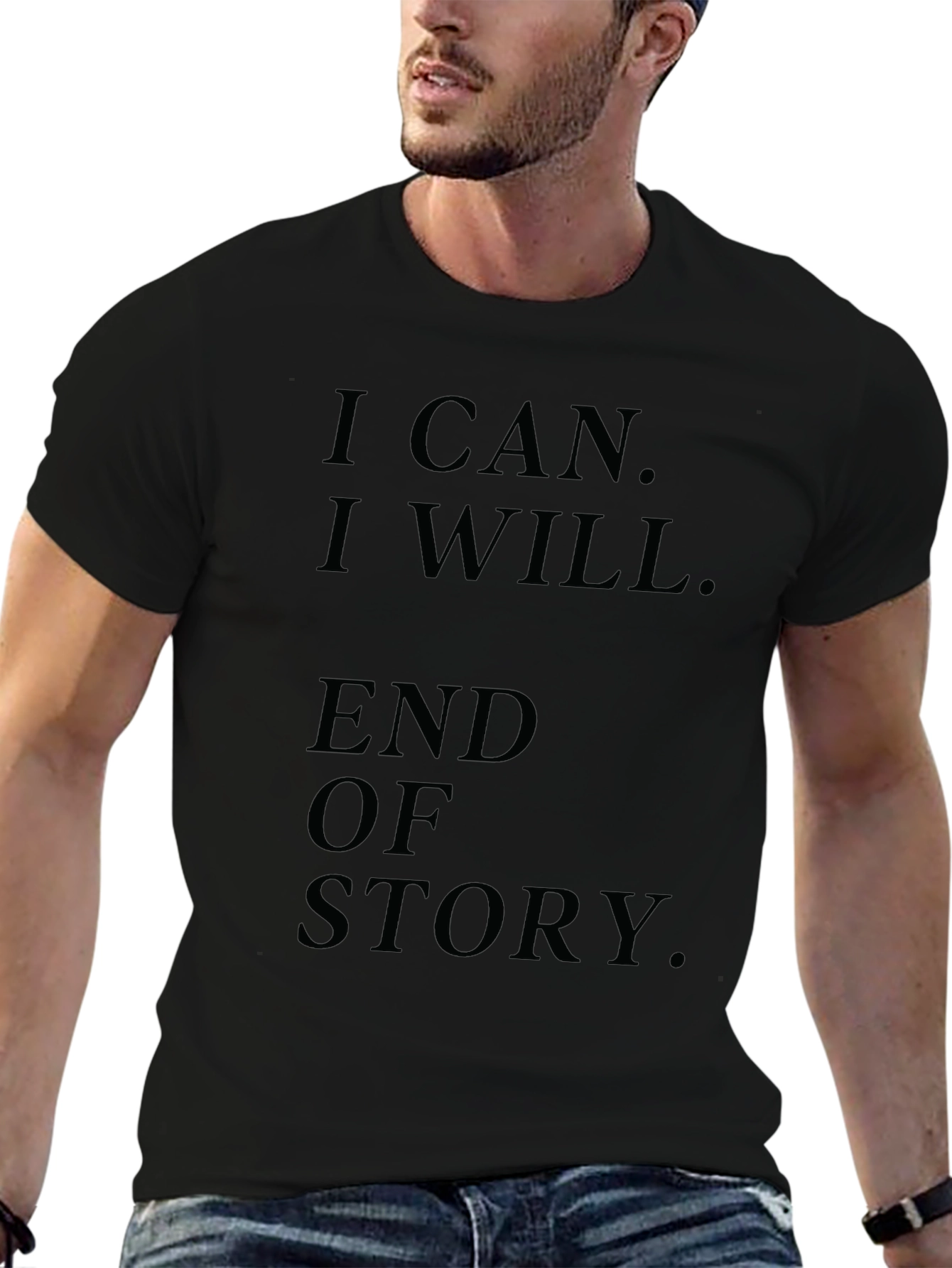 Motivational I Can I Will Black T-Shirt