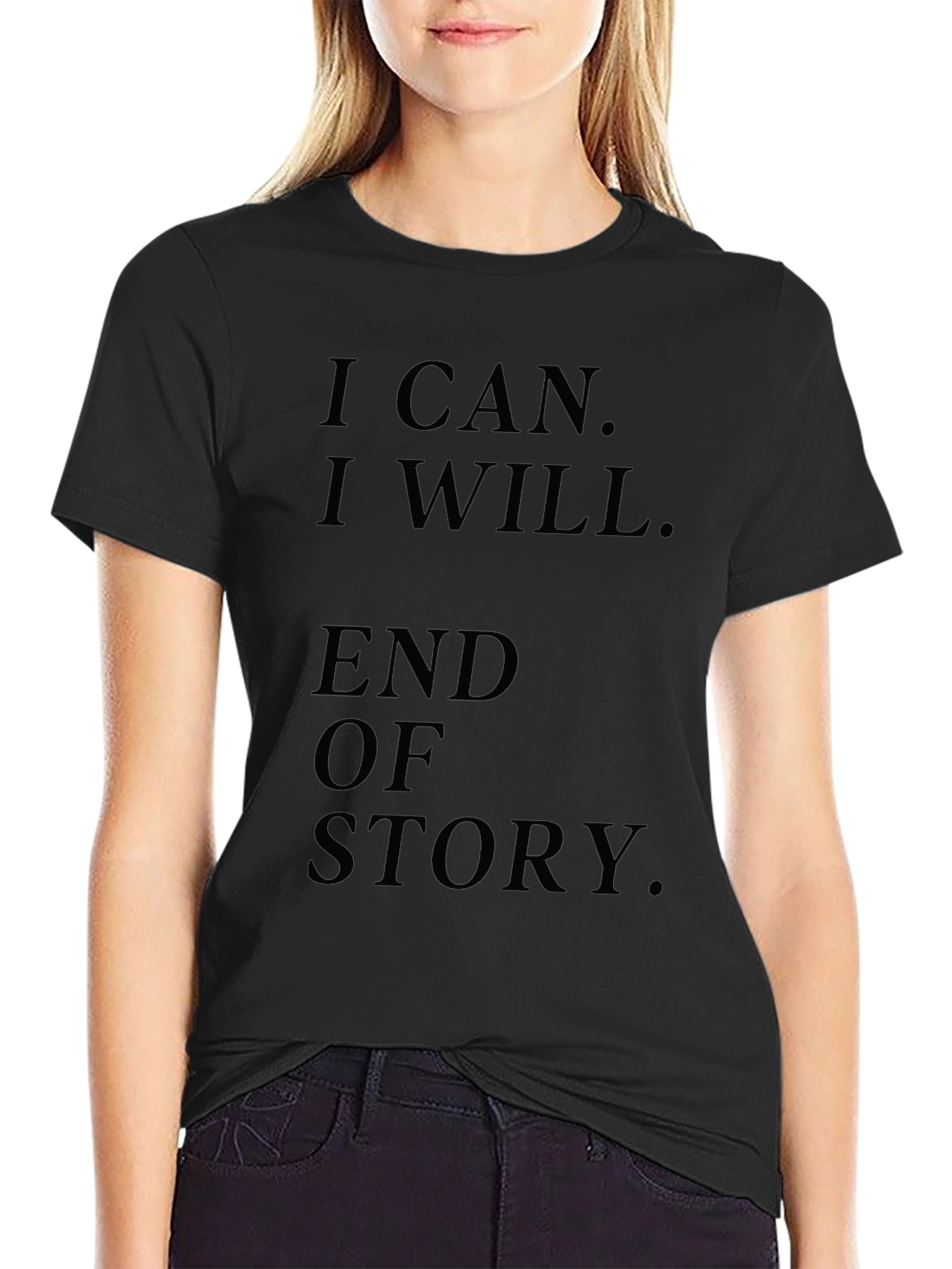 Motivational I Can I Will Black T-Shirt
