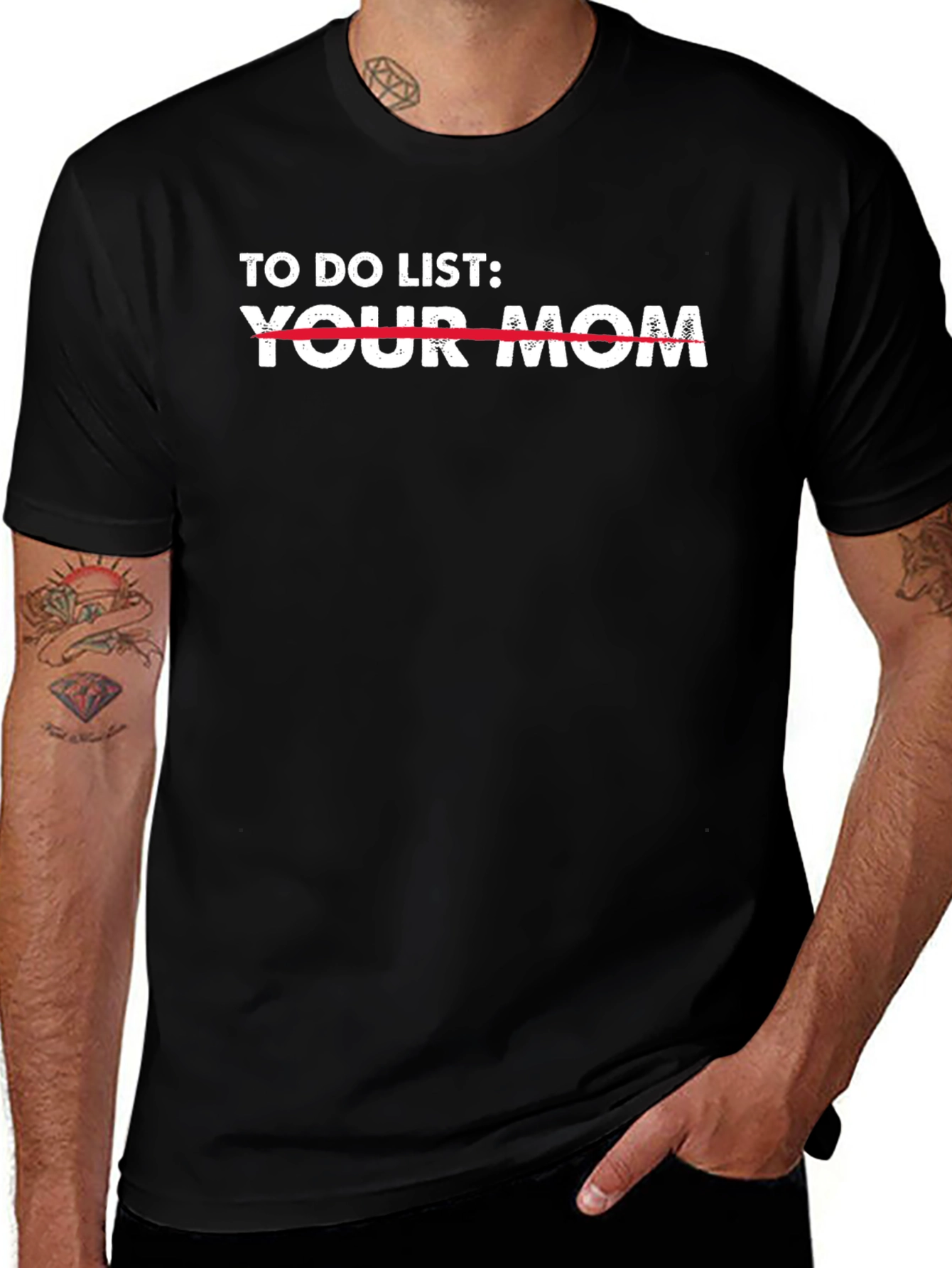 To Do List Your Mom T-Shirt