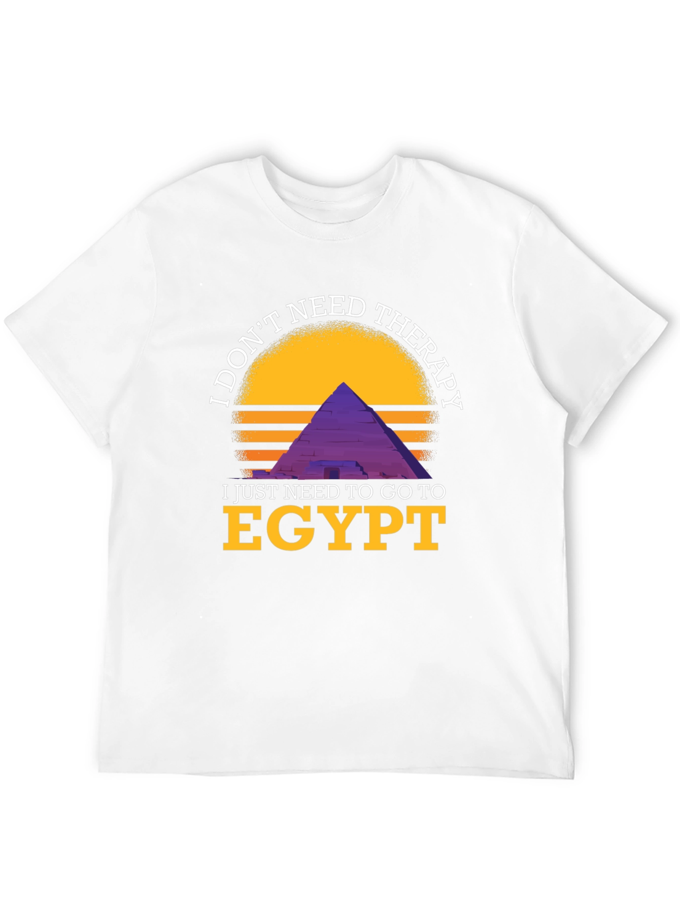 Egypt Therapy Graphic Tee - I Dont Need Therapy