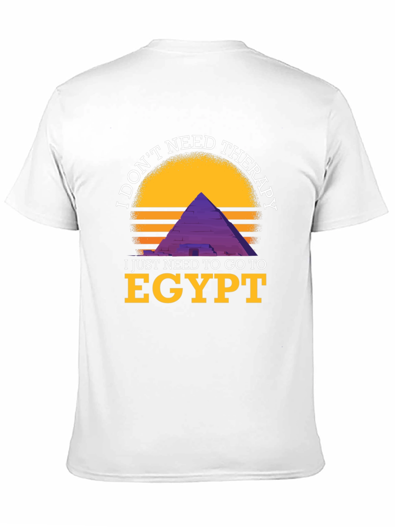 Egypt Therapy Graphic Tee - I Dont Need Therapy
