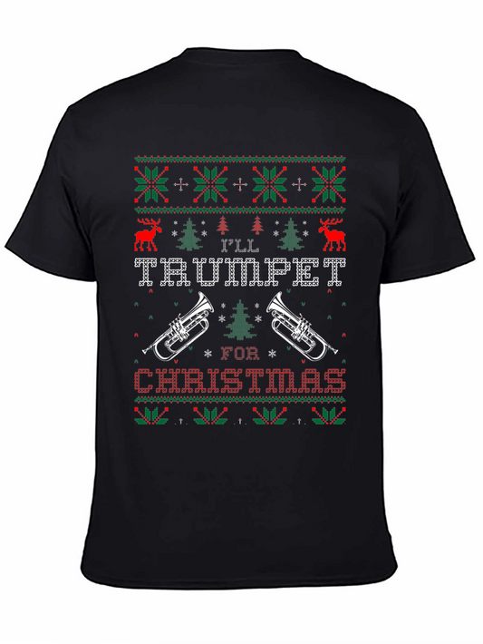 Ill Trumpet for Christmas Graphic Tee