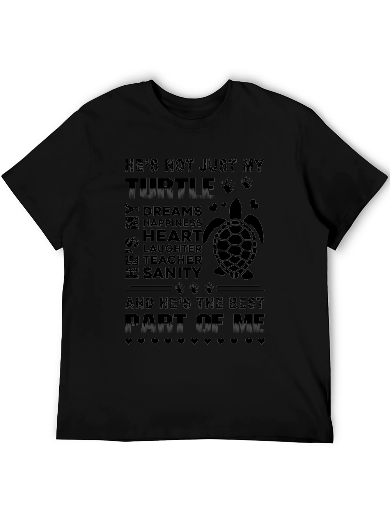 Hes Not Just My Turtle T-Shirt