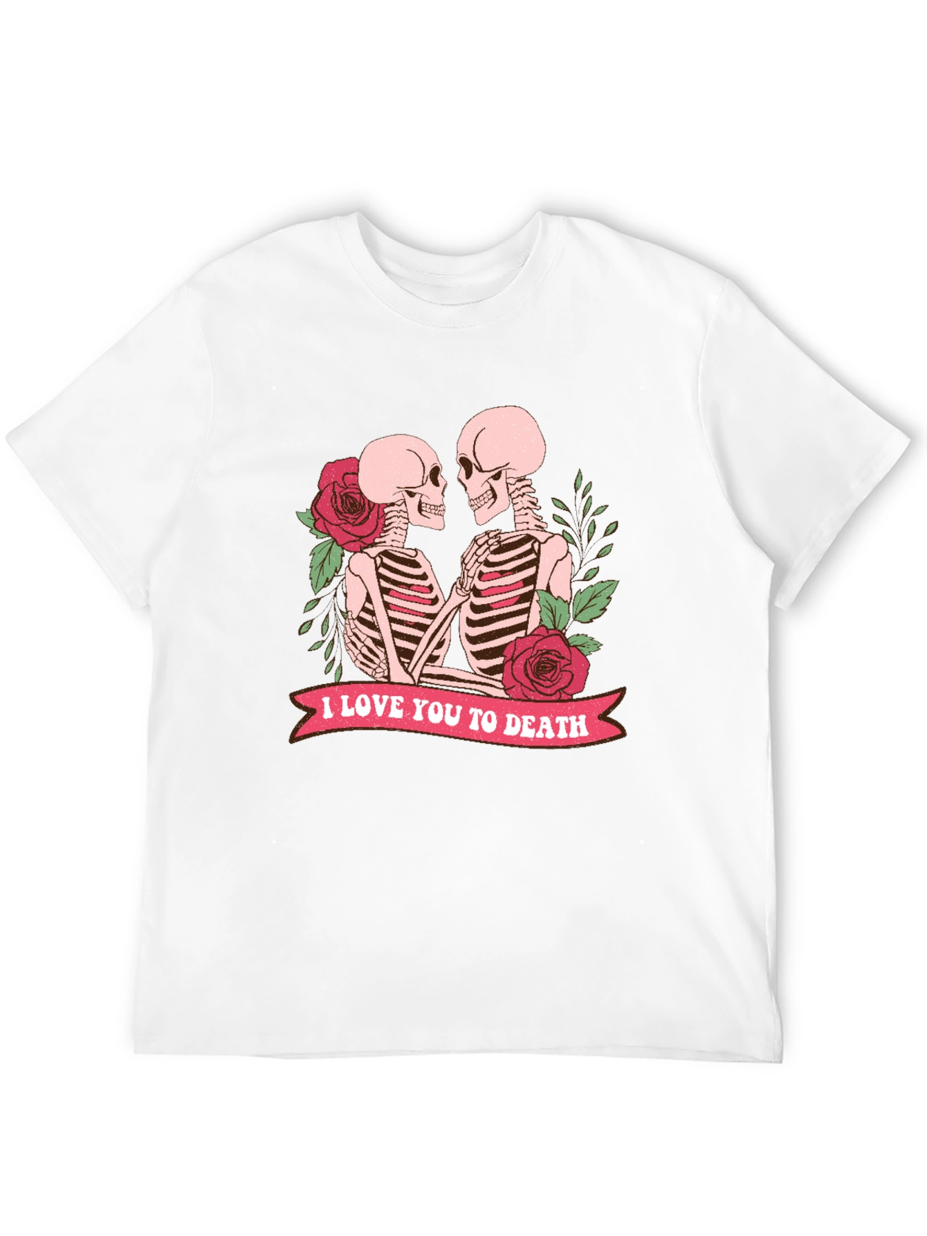 Skeleton Couple T-Shirt - I Love You To Death