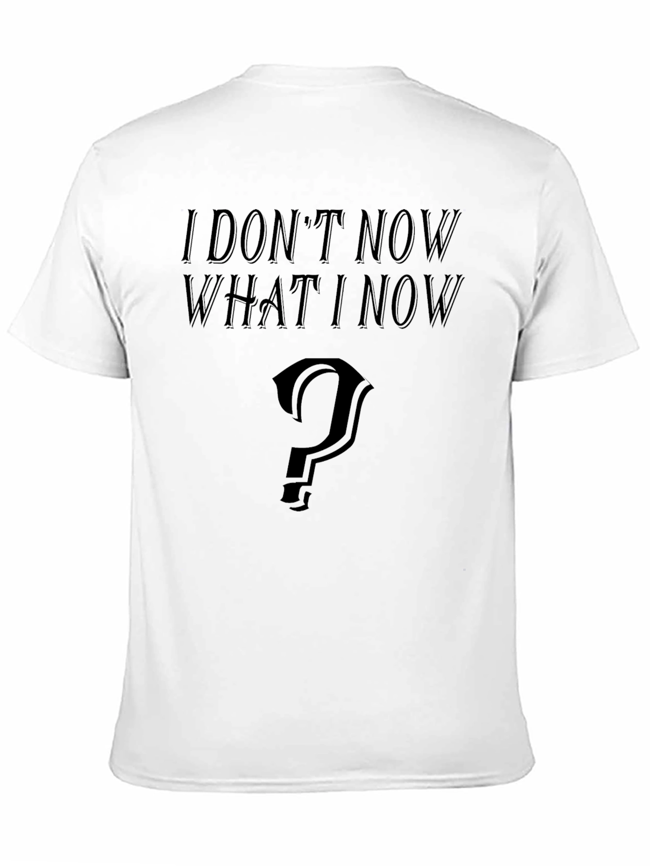I Dont Know What I Know Graphic T-Shirt
